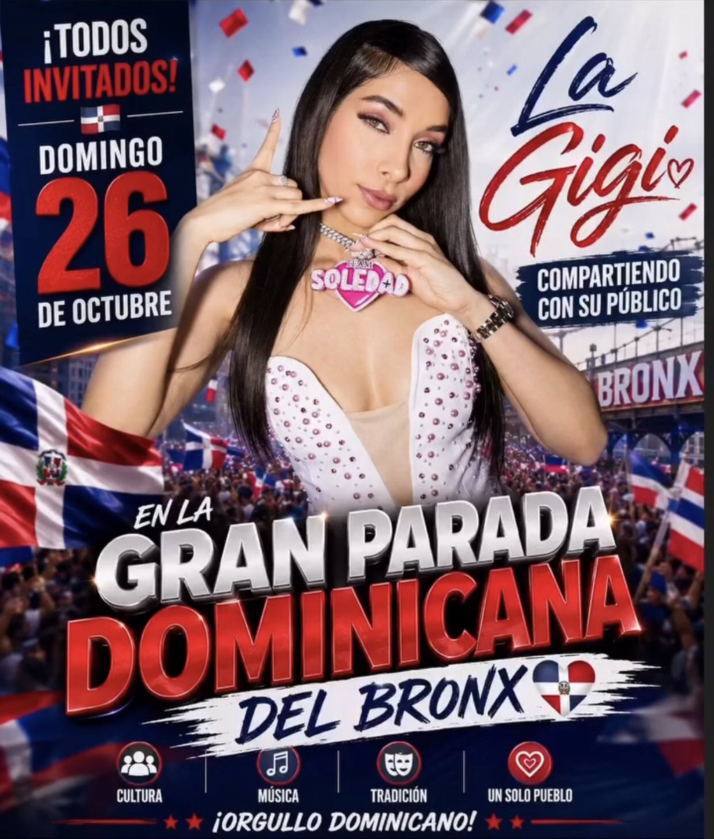 LaGigiUpdates's tweet photo. 🇩🇴 La Gigi dice presente en la Gran Parada Dominicana del Bronx. ¡No faltes este 26 de octubre! 🎉 #LaGigiRD #TeamGigi https://t.co/v8n3aIA1Lv