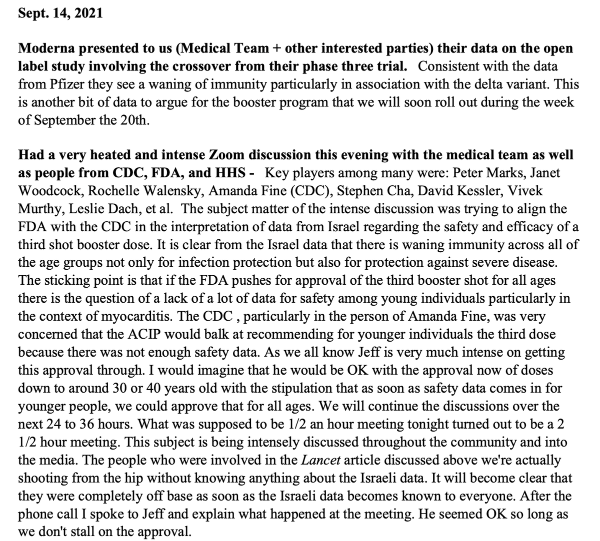 MaryBowdenMD's tweet photo. Fauci’s Diary, Sept 14, 2021.
Fauci relied heavily on Israel's data when deciding to recommend the 1st booster. 
There was much in-fighting about this. Fauci paints Rochelle Walensky as weak and pressures her to ignore ACIP recommendations. 
She caved and expanded CDC recommendations to include healthcare workers.