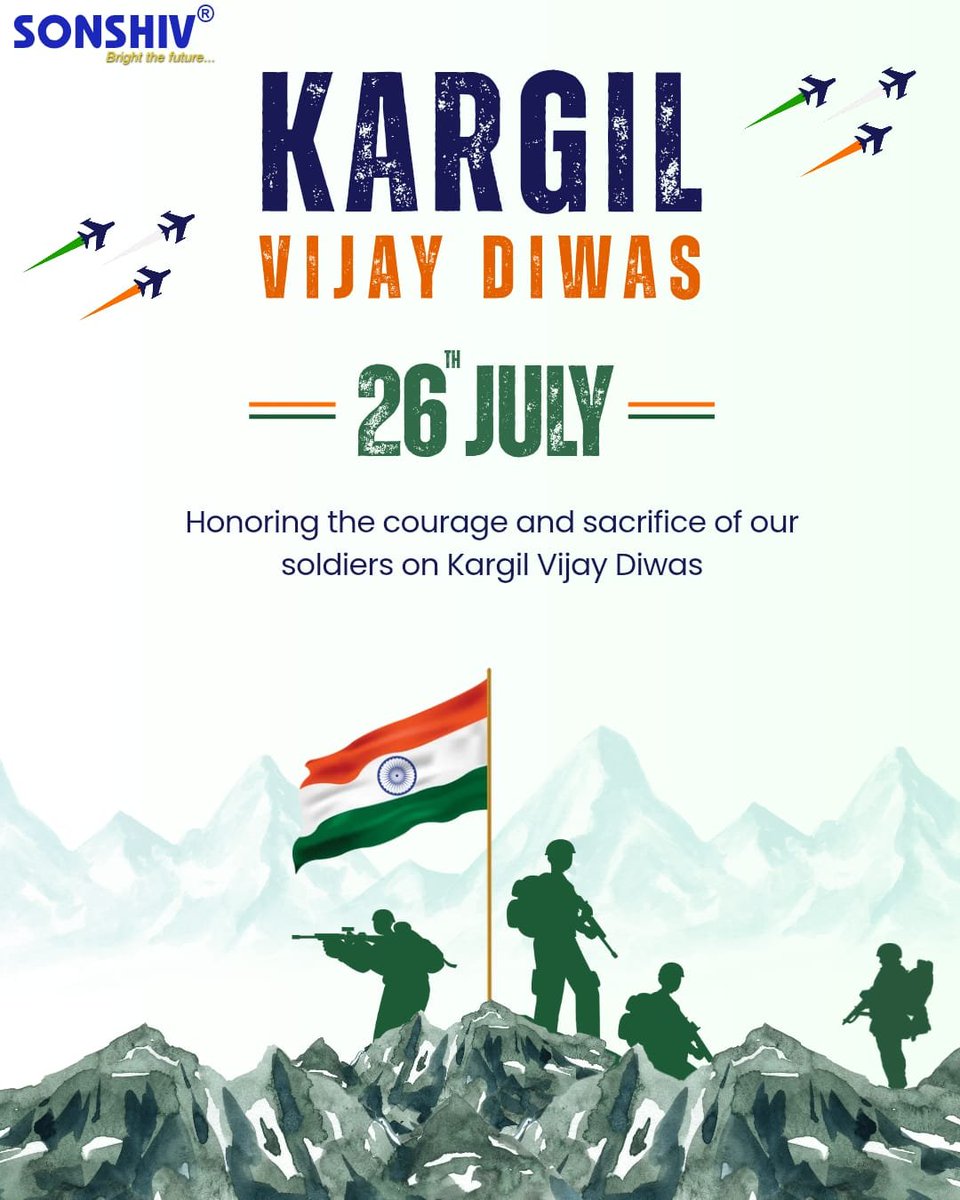 Sonshiv_Group's tweet photo. 🇮🇳 Honoring the Brave. Remembering the Sacrifice.

On Kargil Vijay Diwas, we pay our heartfelt tribute to the courageous soldiers whose unwavering dedication and supreme sacrifice safeguard our nation's freedom.

Salute to the Heroes. Jai Hind! 🇮🇳

#KargilVijayDiwas #sonshiv https://t.co/UpAsPCUOvq