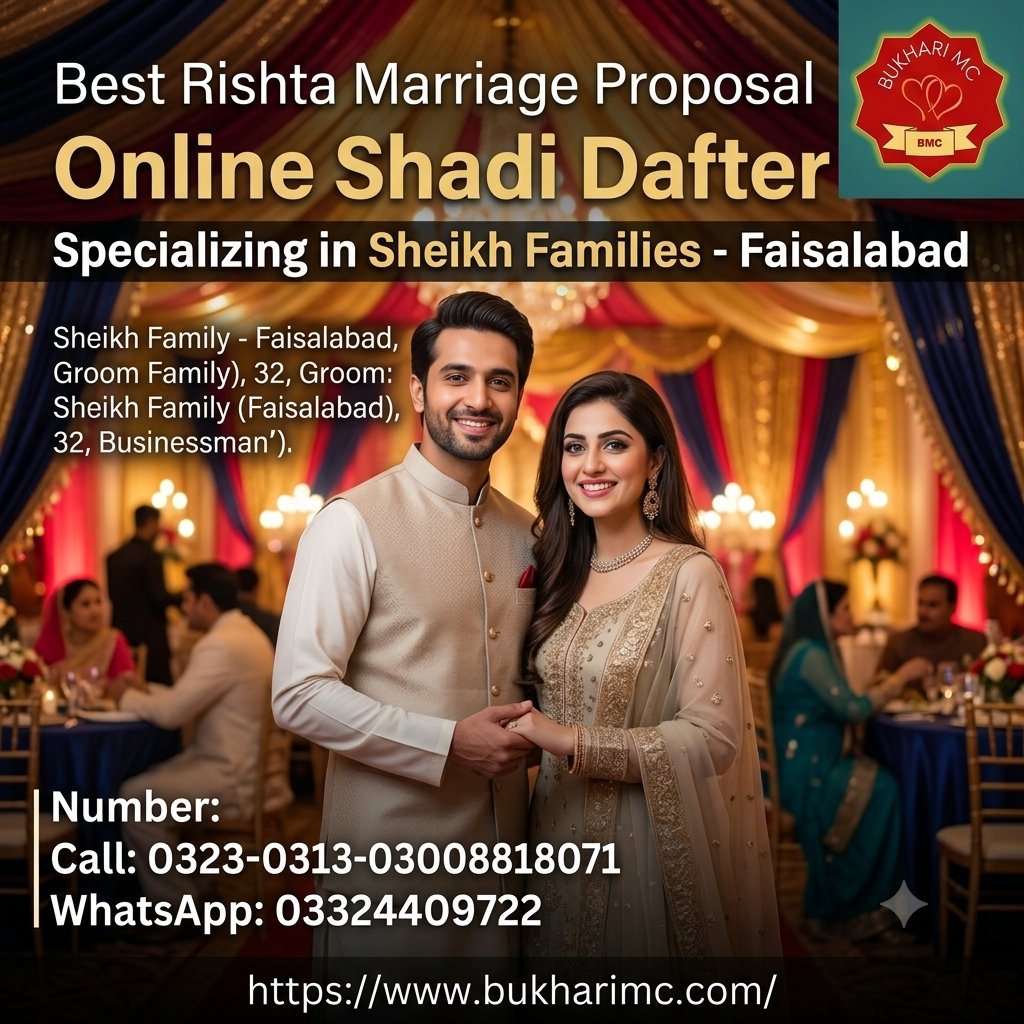 bukharimc's tweet photo. Best Rishta Marriage Proposal Online Shadi Dafter sheikh Family  Faisalabad  Businessman https://t.co/VlStBsQCc6 via @BloggerSentral https://t.co/OLMbYfGA5Y