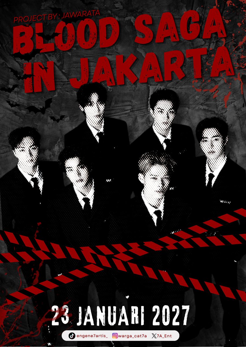 7A_Ent's tweet photo. 🩸𝐁𝐋𝐎𝐎𝐃 𝐒𝐀𝐆𝐀 𝐈𝐍 𝐉𝐀𝐊𝐀𝐑𝐓𝐀🩸

a project by JAWARATA
(JAJARAN WARGA CAT 7A)

📍JAKARTA INTERNATIONAL STADIUM
📆 23 JANUARI 2027

see you there Warga Cat 7A✨💋

#IDOL7A_ENHYPEN #7A_JISENHYPEN #7Apusatdunia💜 https://t.co/VPzCfurmzf