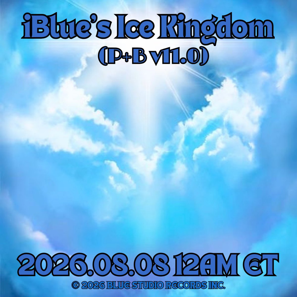 iBlueIceKnight's tweet photo. New Profile Picture Teaser (P+B v11.0)
Coming soon…
Saturday, August 8, 2026 12AM (EDT)

Image Edit Owned by 
© Blue Studio Records Inc

Tags:
#NewProfilePicture #RELEASE_ON_20260808 #ProfileBanner_Version11 #RELEASE #COMINGSOON https://t.co/GXcBMCePo5