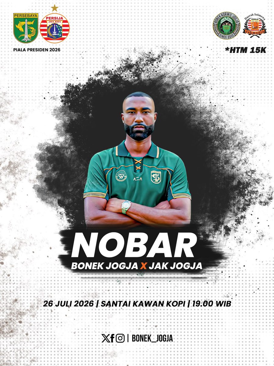 DIJakJogja's tweet photo. Piala Presiden 2026

INFO NOBAR DAERAH ISTIMEWA JAKMANIA!!
📆 :  Minggu, 26 Juli 2026
⏰ : 19.00 WIB
🏠 : SANTAI KAWAN KOPI (on google maps)
💵 : RP. 15.000
SEE YOU JAK!!!

#persija #thejakmania #dukungpersijadarirantau #daerahistimewajakmania #DIJ https://t.co/bi5lWR6z2W