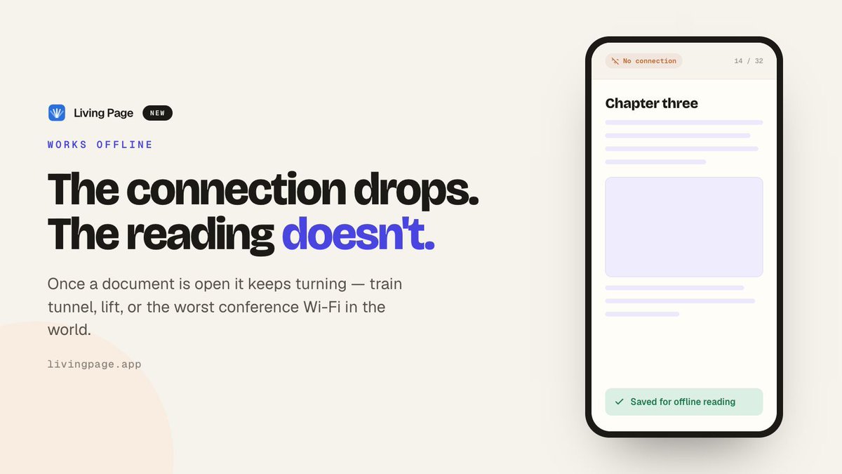 livingpageapp's tweet photo. The Wi-Fi dies. The document doesn't.

Living Pages now keep working offline — once a reader has opened it, every page keeps turning in tunnels, lifts and conference basements. They can even add it to their home screen. Automatic. Nothing to switch on.  https://t.co/NP5EDlkjg7 https://t.co/SMulTOWgn3