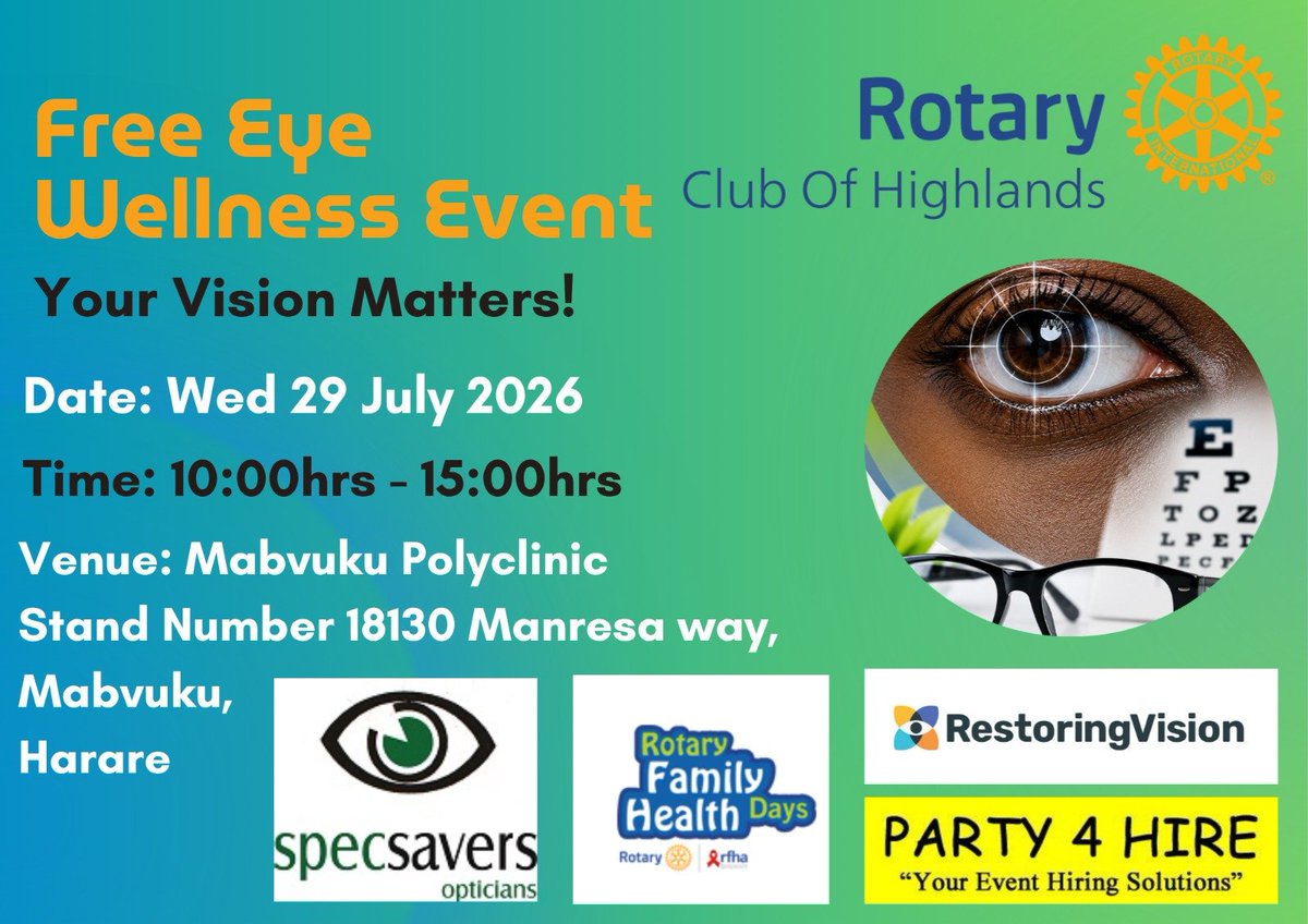 HighlandsRC67's tweet photo. Take care of your eyes—they're priceless.

Join Rotary Club of Highlands, in partnership with Specsavers Opticians Zimbabwe and Mabvuku Polyclinic, for a Community Eye Wellness Awareness Event.

Come for a FREE Eye Wellness Event 
@Rotary #serviceaboveself #createlastingimpact https://t.co/aP0AVTlTNc