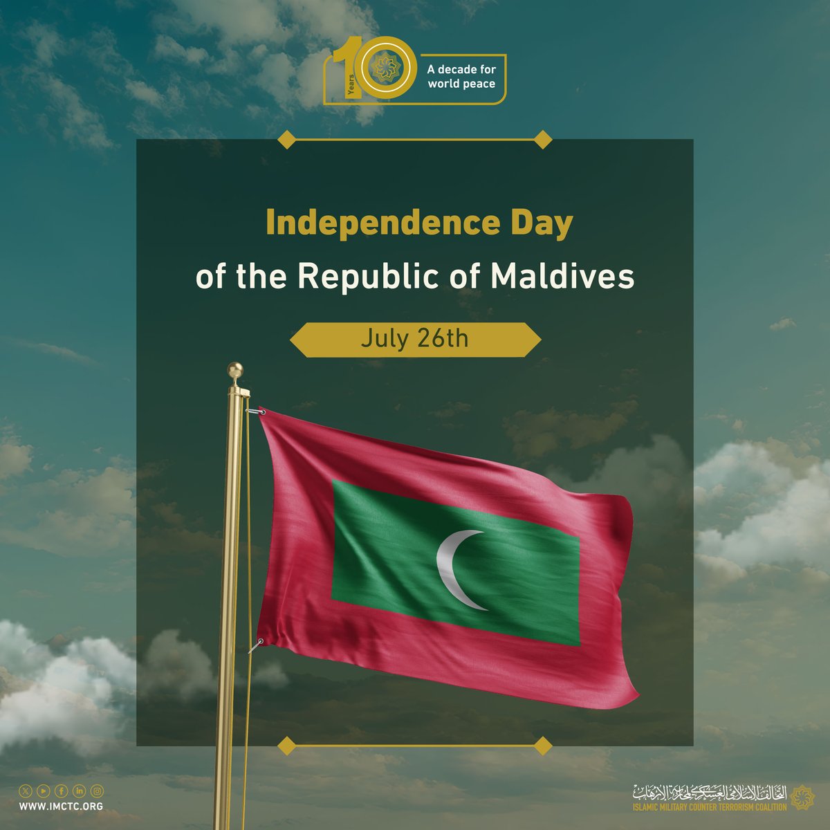 imctc_en's tweet photo. #IMCTC congratulates the Republic of #Maldives, an IMCTC Member State, on its Independence Day. https://t.co/zsHibCR2Dx