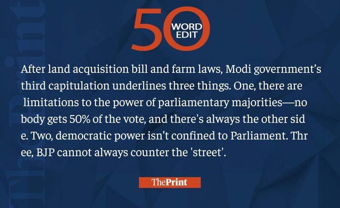 ShekharGupta's tweet photo. Our #50WordEdit on Modi Govt’s third capitulation after land acquisition bill and farm laws https://t.co/u0y9k2RD8A
