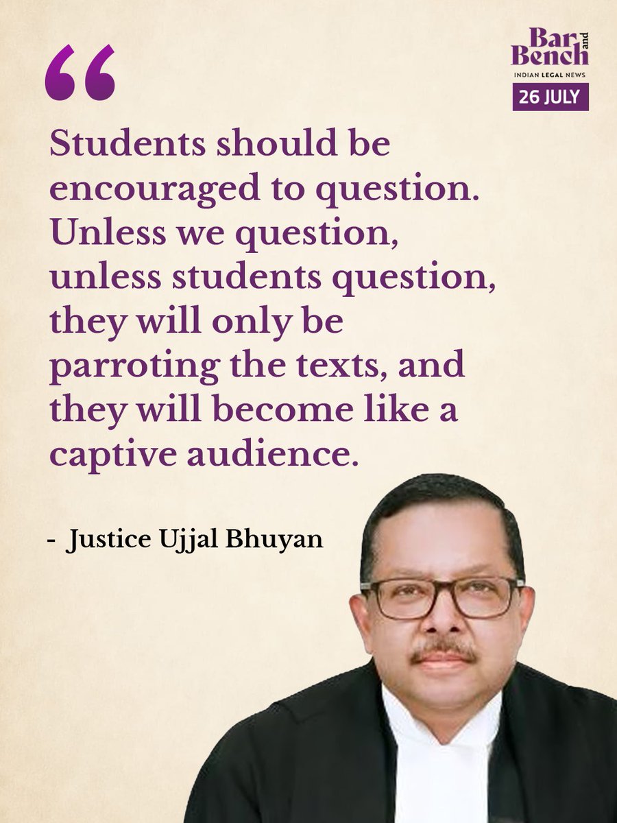 barandbench's tweet photo. Students should be encouraged to question. Unless we question, unless students question, they will only be parroting the texts, and they will become like a captive audience: Justice Ujjal Bhuyan 

Read more: https://t.co/VmExlWVoPi https://t.co/lR0s2KAiNo