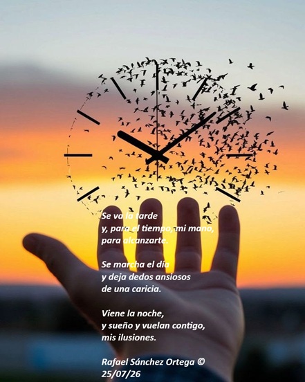 foncho05's tweet photo. Se va la tarde
y mi mano atrapa el tiempo, 
para alcanzarte.

Se marcha el día
y deja dedos ansiosos
de una caricia.

Viene la noche,
y sueño y vuelan contigo,
mis ilusiones.

Rafael Sánchez Ortega ©
25/07/26 https://t.co/aDLMm4eJ9A