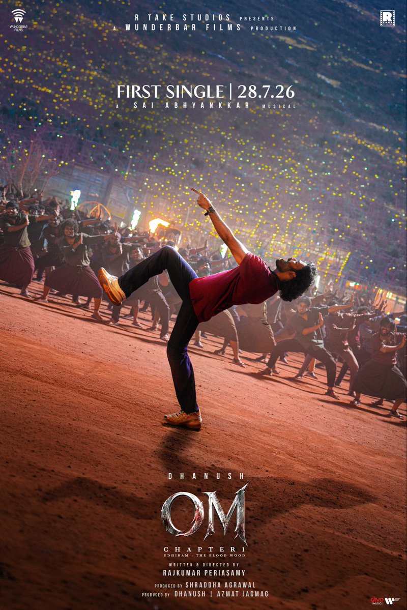 Rajkumar_KP's tweet photo. Birthdays are meant for celebration and loved ones! 

#OM 1st single on “28.07.26” 

Cheers to the fans of @dhanushkraja sir and @SaiAbhyankkar music lovers 

#OM1stsingle 
#D55 #D43

#OMChapter1
#UDHIRAMTHEBLOODWOOD
#RUDHIRTHEBLOODWOOD
#RUDHIRAMTHEBLOODWOOD 

@mammukka  @wunderbarfilms @RTakeStudios @Sai_Pallavi92 @sreeleela14  @Shra2309 @azy905 @theSreyas @sandy_sashr @vishurams @Ezhil_DOP @kalaivananoffl @kavya_sriram @kabilanchelliah @rajeevan69 @JamRokr @kuchirayar73 @WarnerMusicIN @divomusicindia @ManojMaddyMM @RIAZtheboss @parasriazahmed1 @teamaimpr
