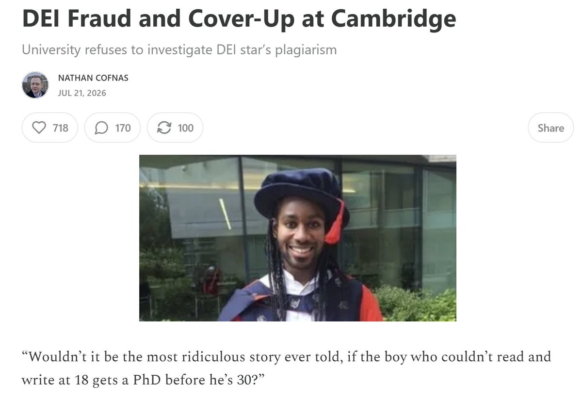 BlkoJa's tweet photo. Nejmladší černý profesor v historii Cambridge se ukázal být sériovým plagiátorem a lhářem. Lhářem dost komických rozměrů (lže téměř jistě i o svých atletických výkonech). Arday je badatel rasismu, vzdělávání a nerovnosti, do své pozice se expresně dostal díky DEI.

"Když odečteme práci, která je plagiátem nebo jinak nenapsána Ardayem, v podstatě nezbývá nic, co by se podobalo skutečné akademické práci. Neexistuje žádný náznak toho, že by Arday byl obeznámen byť jen se základní statistikou. Jeho výzkum zahrnuje popisování vlastních zkušeností s údajným rasismem nebo rozhovory s lidmi a poskytování subjektivních komentářů."

Univerzita ho nadále tvrdohlavě kryje, i přesto, že ty plagirizované části může každý vidět (viz článek).
Mluvčí  Cambridge: "Mluvčí University of Cambridge řekl: “Profesor Arday se stal obětí odporné kampaně s cílem podkopat jeho důvěryhodnost, která musí skončit"
Někteří kolegové ho bránili otevřených dopisem uvedeným "URGENT PLEASE SIGN ANTI-RACISM LETTER FOR JASON ARDAY.".

Je to kampaň! Kampaň rasismu! 
Antirasismus se, všimněte si, klasicky rovná Antivědeckosti.