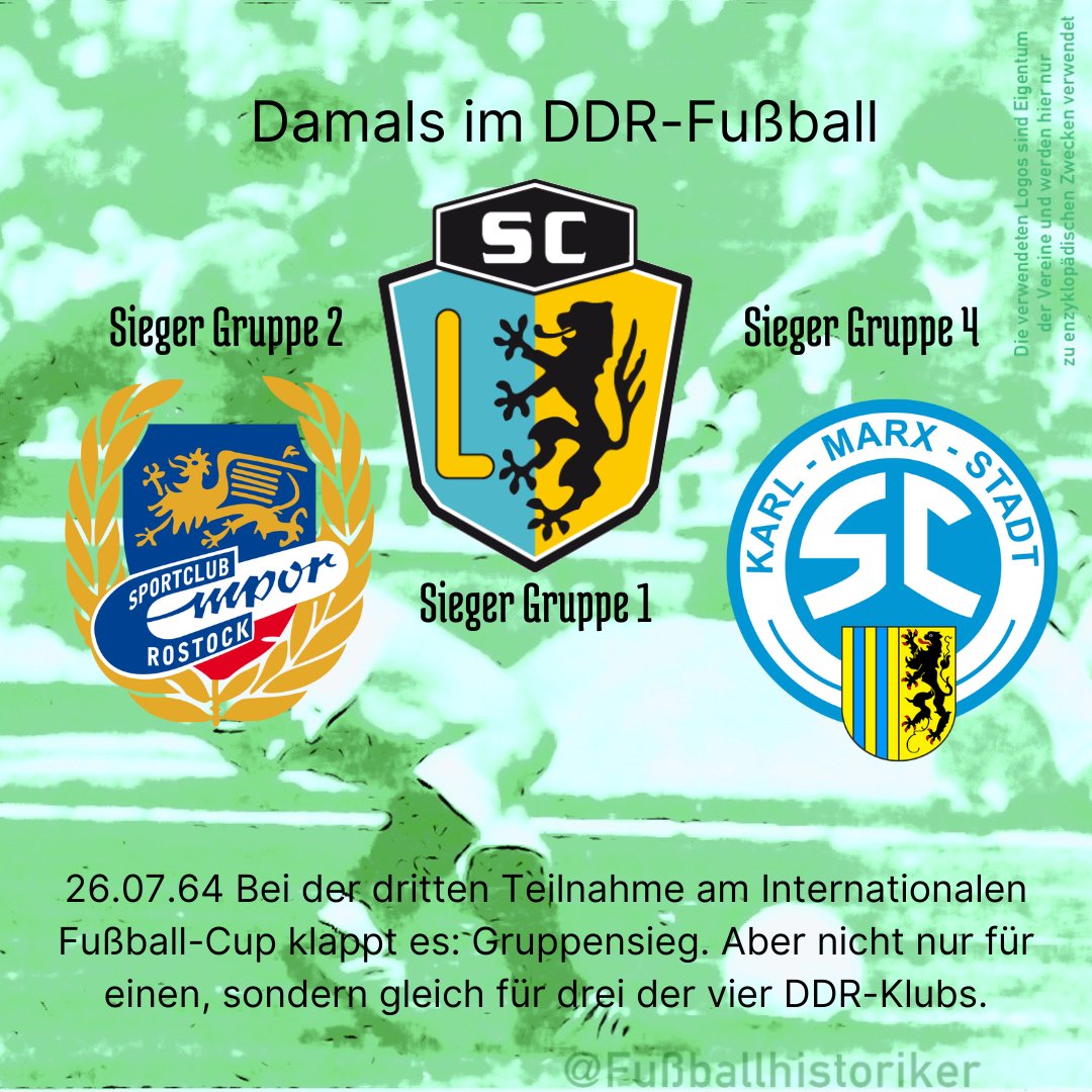 FussballDdr's tweet photo. 📌 26.07.64

Drei DDR-Mannschaften gewinnen ihre IFC-Gruppen – ein Rekord.

Am letzten Spieltag siegt @chemnitzerfc 6:2 gegen Spartak Plewen, @HansaRostock gewinnt 2:1 beim IFK Norrköping.
Zuvor hatte bereits der @1fclokleipzig den Gruppensieg perfekt gemacht.

Damit stellt die DDR erstmals drei Gruppensieger im Internationalen Fußball-Cup.
Diesen Bestwert erreicht sie noch einmal 1965 und 1986.

#DDRFußballkalender #DDR #Oberliga #Fußballgeschichte #IFC #Rekord #ChemnitzerFC #HansaRostock