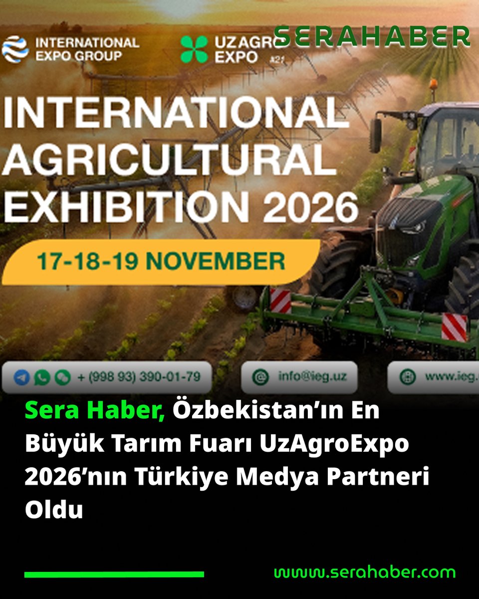 Sera_Haber's tweet photo. Sera Haber, Özbekistan’ın En Büyük Tarım Fuarı UzAgroExpo 2026’nın Türkiye Medya Partneri Oldu
https://t.co/kqi9FtfiWP
Haberin detaylarına https://t.co/AYvj8s3sWQ dan ulaşabilirsiniz #seratarım
#SeraHaber #UzAgroExpo2026 #UzProdExpo2026 #InterPackExpo2026 #Tarım #Seracılık https://t.co/x7ctv6OfcL