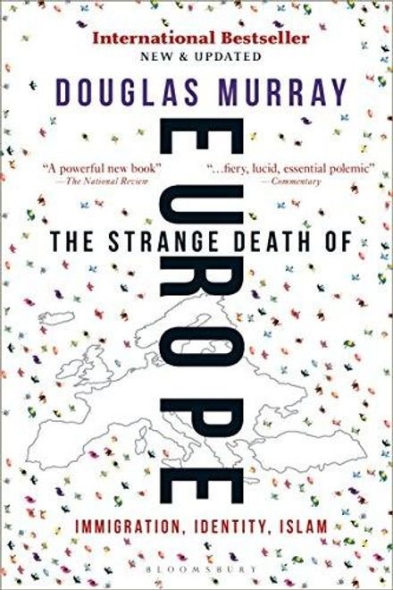 semzell's tweet photo. @jordanbpeterson The Strange Death of Europe: Immigration, Identity, Islam

Douglas Murray https://t.co/qY08mrS2zS