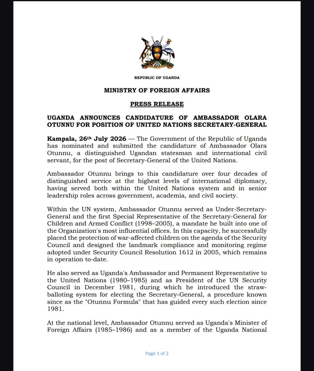 GovUganda's tweet photo. 𝐔𝐠𝐚𝐧𝐝𝐚 𝐀𝐧𝐧𝐨𝐮𝐧𝐜𝐞𝐬 𝐀𝐦𝐛𝐚𝐬𝐬𝐚𝐝𝐨𝐫 𝐎𝐥𝐚𝐫𝐚 𝐎𝐭𝐮𝐧𝐧𝐮'𝐬 𝐂𝐚𝐧𝐝𝐢𝐝𝐚𝐭𝐮𝐫𝐞 𝐟𝐨𝐫 𝐔𝐍 𝐒𝐞𝐜𝐫𝐞𝐭𝐚𝐫𝐲-𝐆𝐞𝐧𝐞𝐫𝐚𝐥

The Government of Uganda has nominated Ambassador Olara Otunnu for the position of United Nations Secretary-General, presenting a distinguished statesman whose decades of service reflect Uganda's enduring contribution to global diplomacy. #OpenGovUg