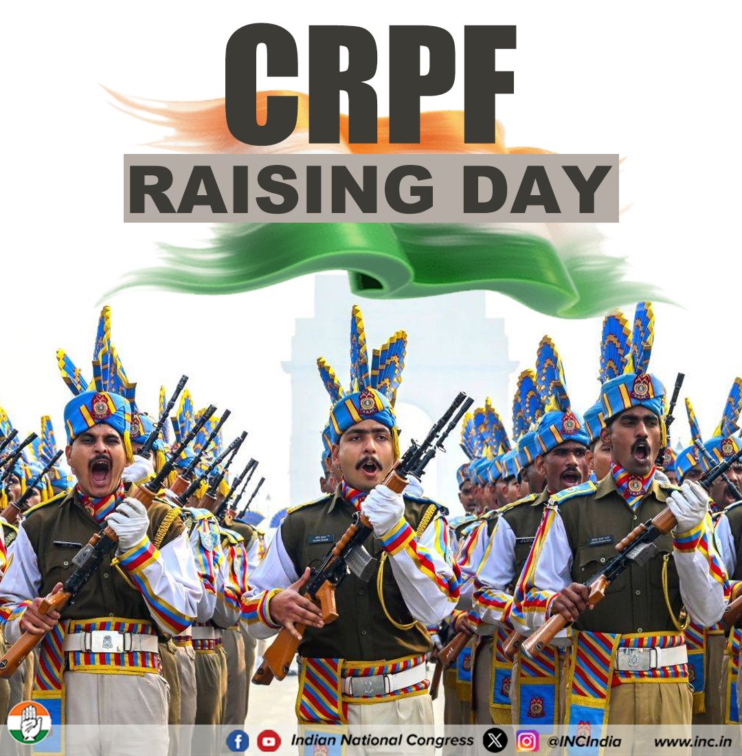 INCIndia's tweet photo. On CRPF Raising Day, we salute the unmatched courage and sacrifice of the brave personnel of the Central Reserve Police Force. 

Their steadfast commitment to safeguarding the nation and protecting its citizens deserves our deepest respect and gratitude. https://t.co/0GT9z0hZLb