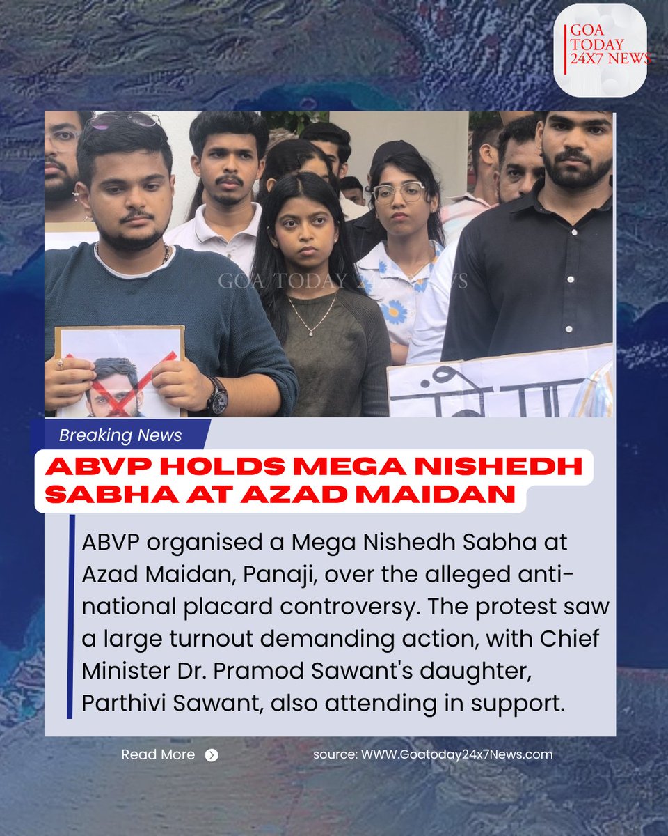 Goatoday24x7new's tweet photo. CM's Daughter Stands With ABVP in Placard Row.
#Goa #GoaNews #ABVP #ABVPProtest #AzadMaidan #ParthiviSawant #PramodSawant #GoaPolitics #StudentProtest #PlacardRow #BreakingNews #GoaToday24x7 #NewsUpdate #IndiaNews #PoliticalNews https://t.co/TA30rlzOl2