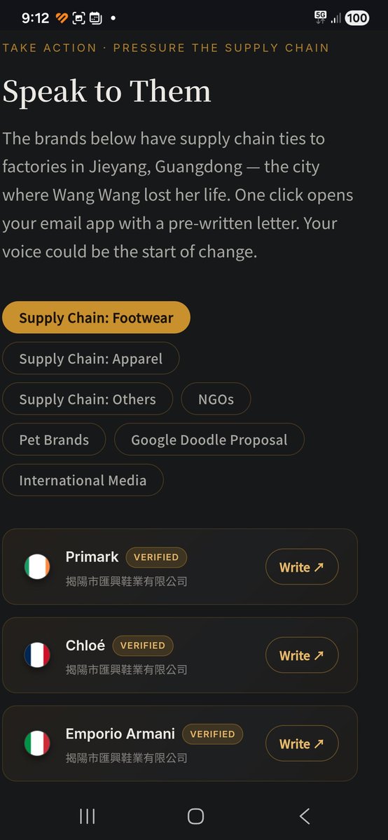 Maleficentlady2's tweet photo. Hey everyone! This website dedicated to Wang Wang has a CRUCIAL and CRITICAL material "Take Action" section from which each of us MUST exert economic and diplomatic pressure on the Jieyang region where the horrific incident happened directly from the website:

https://t.co/rtvnzU4tEH

Its automated formatting makes it INCREDIBLY easy to email brands and companies about the Wang Wang incident from the website itself! Less than 30 seconds for each company/ brand! Please see screenshots below!

If you scroll down to the "Take Action" section, you will come across a list of major brands with either manufacturing or supply-chain links in Jieyang.

The website ITSELF has template emails to send to all the brands which already specify that the reason for your correspondence is directly on behalf of Wang Wang and her pups, and you can send the emails to all the listed brands DIRECTLY from the website itself! 

We NEED to demand that these brands and companies cut manufacturing or supply chain ties in Jieyang and specify that it's because of Wang Wang and her puppies brutal murder in that region, and the total lack of criminalisation or punishment for animal cruelty.

The brands can either comply (miracle), or more likely, issue a "no we will not shift manufacturing or supply-chain from Jieyang" or a "we will consider it" statement.

If a brand makes those last two statements, then we HAVE to ensure that we make their response made widely public, disseminate that the brand is perfectly fine with manufacturing their goods in a region that allows animal cruelty to go unpunished, and keep the spotlight on their statement in a sustained campaign of pressure until they budge! We must also boycott those companies that refuse to shift their manufacturing or supply-chains out of Jieyang!

We MUST continue to do so until:

1. Justice is served for Wang Wang and her puppies and the perpetrators face a PROPER criminal sentence 

2. Keep pushing to exert influence on China's government itself to implement animal anti-cruelty laws and CRIMINALISE animal cruelty! 

I BELIEVE we can achieve this through a mixture of sustained, continued pressure and boycotting Chinese, specifically Jieyang Region products!

Let's spread awareness and take material action on what happened to Wang Wang and her puppies! We want to make sure this never happens again, and if it does, that it doesn't go unpunished! There MUST be a criminal deterrence!

Let's keep pushing until China enshrines animal welfare laws for ALL the animals in it! If China can extend protection laws to pandas and red pandas, its national animals, it can do so for cats, dogs and every other animal in China too!

Always remember: Money talks, but not spending money positively screams in someone's ear!

Keep up the good fight! 

#justiceforwangwang  #wangwang   #旺旺   #Jieyang   #BoycottJieyang   #Guangdong  #boycottguangdong