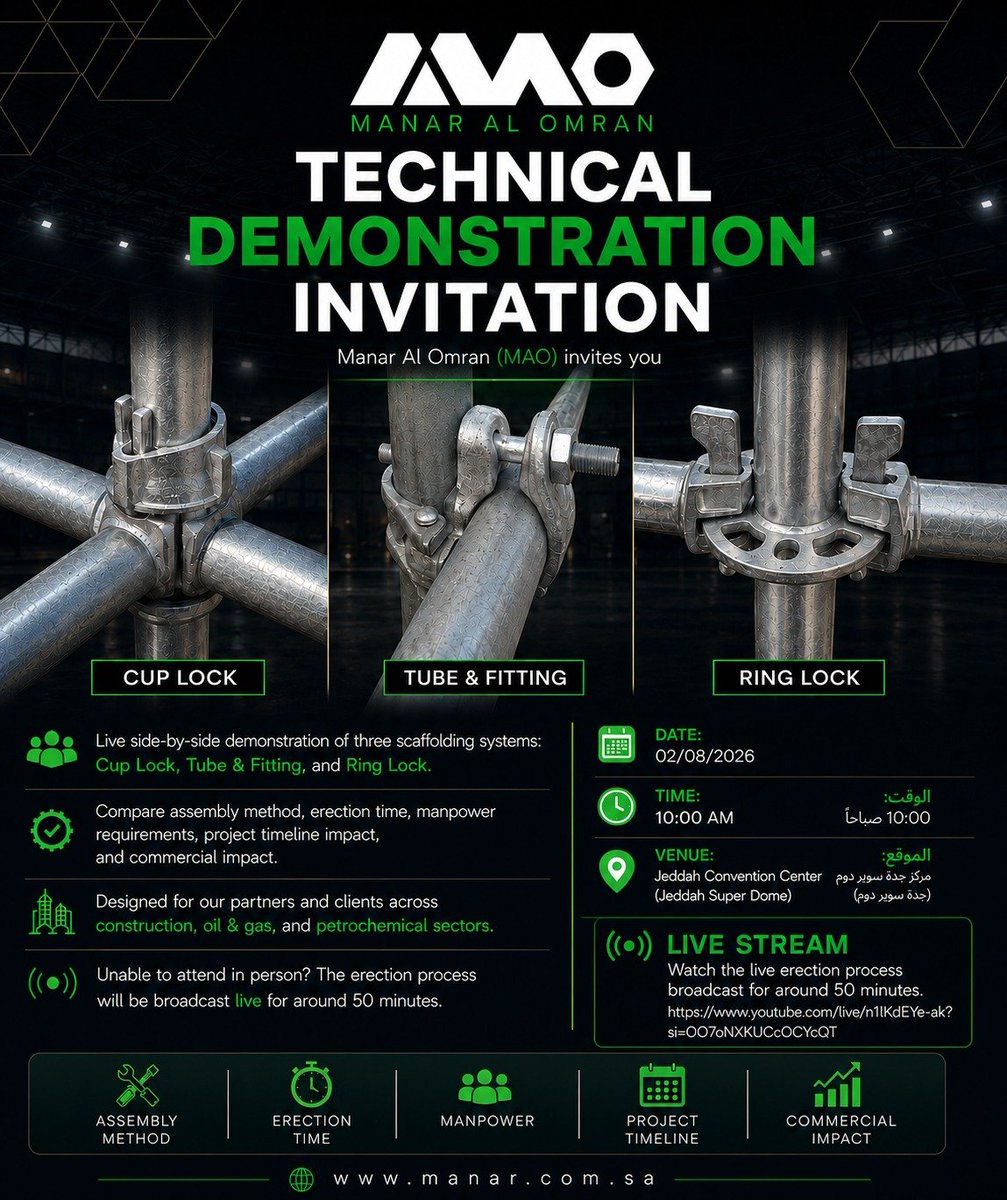 MAOSocialMedia1's tweet photo. Join MAO for a live comparison of Cup Lock, Tube &amp; Fitting, and Ring Lock scaffolding systems.

📅 2 Aug 2026 | 🕙 10:00 AM
📍 Jeddah Super Dome

Watch live:
https://t.co/Ubn5J65DX8

#MAO #ManarAlOmran #Scaffolding https://t.co/R7j62VrmgZ