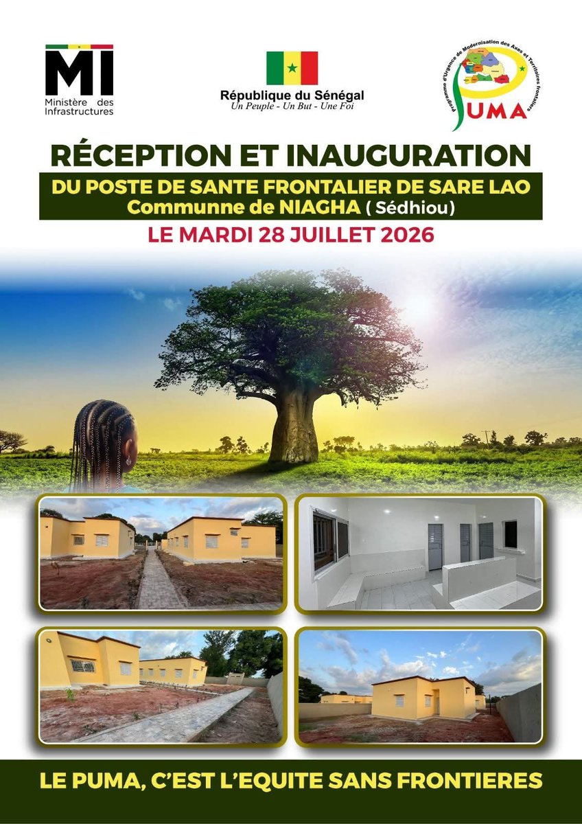 ProgrammePuma's tweet photo. Inauguration du poste de santé frontalier de Saré Lao (commune de Niagha, région de Sedhiou) 
Dr Ndeye Marième Samb, Coordonnateur national du  PUMA procédera à  l'inauguration du Poste de santé frontalier de Saré Lao, le mardi 28 juillet  2026 dans la commune de Niagha. https://t.co/6Wwc1aRCZy