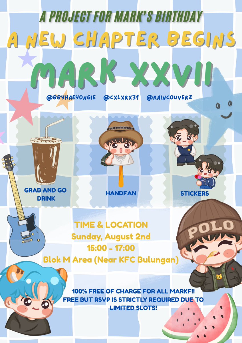 cxlxrx31's tweet photo. 🌟 A New Chapter Begins: Mark XXVII🌟
by @bbyhaeyongie @cxlxrx31 @raincouverz

a little treat for mark's day ♡

📍 Blok M Area (near KFC Bulungan)
🗓️ Sunday, August 2nd
⏰ 15.00 — 17.00 WIB

rsvp — 28 July, 17.00 WIB 🕐

#ANewChapterBegins #MARKLEEXXVII https://t.co/VR0Bd73u5x