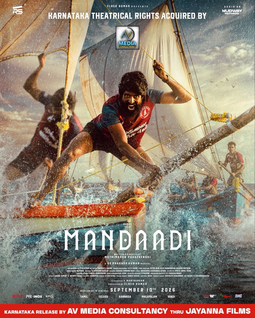 venkatavmedia's tweet photo. Get ready for #Mandaadi on Sept 10 🔥

An AV Media Consultancy Release in Karnataka thru @JayannaFilms 

@sooriofficial #Suhas
@elredkumar
@rsinfotainment @MathiMaaran @gvprakash @Mahima_Nambiar
@RavindraVijay1 @MithunJS5
#sathyaraj @bala_actor @PeterHeinOffl @dhilipaction @maheshmathewMMS @pavijaypoet #VMmahalingam @JayashreeRD @ra_vaaheesan #AmeerJamalKhan @Azarchoreo @srkathiir @KiranDrk @pradeepERagav @magesh_ggg #thiralsankar @MohanaVasanthan @mani_rsinfo  @dineshmoffl
#Ronexxavier #srinath
@AKunjamma @ikrishhassan @ProRekha @digitallypower @mudwayrecords