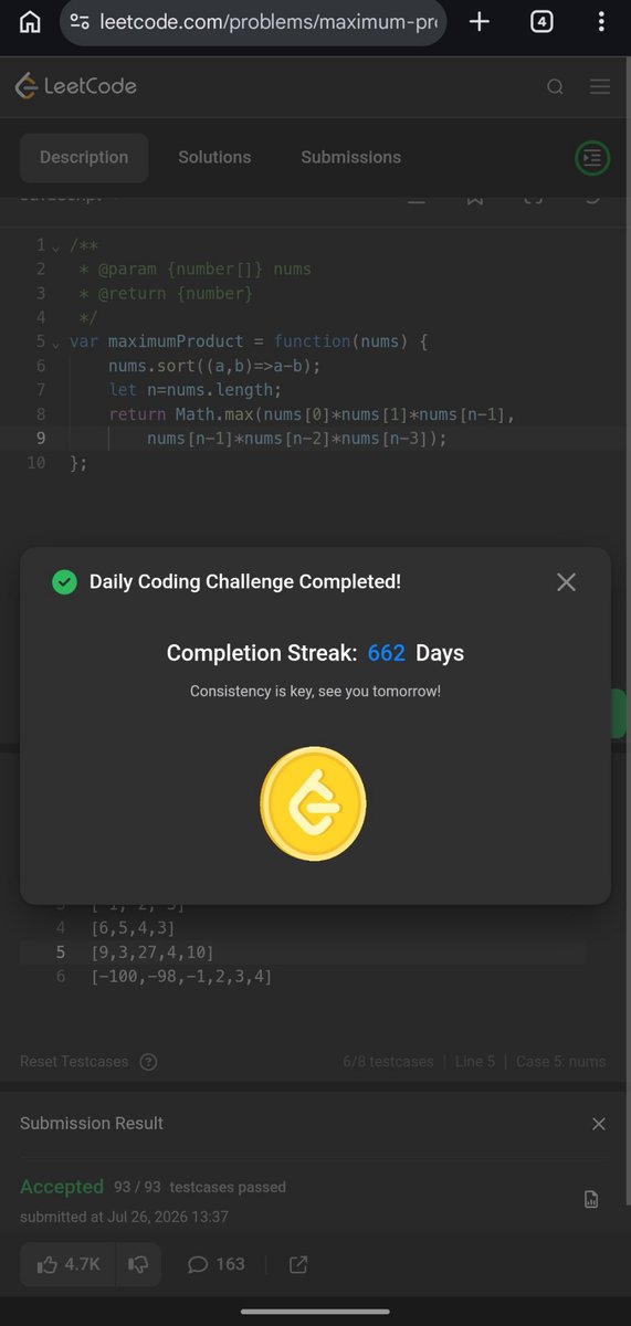 Pratikshak19332's tweet photo. 🎊 Day 662 of the @LeetCode #POTD! 🚀
Maximum Product of Three Numbers
• Brute Force: Check every triplet. O(n³)
• Sorting: Compare the product of the three largest numbers with the product of the two smallest and the largest. O(n log n)
#LeetCode #POTD #DSA #JavaScript https://t.co/YJDENShiPZ