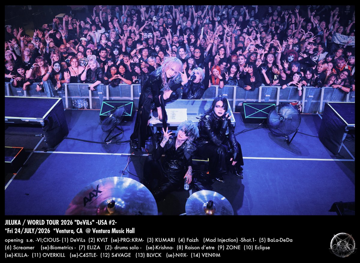 JILUKA_official's tweet photo. 【JILUKA LIVE #648】
WORLD TOUR 2026
"DeViLs" -USA#2- 
■fri 24/JULY/2026
■Ventura, CA
@ Ventura Music Hall 

Thank you for coming!!

photo by
@shojivankuzumi https://t.co/g7OzFbWyK4
