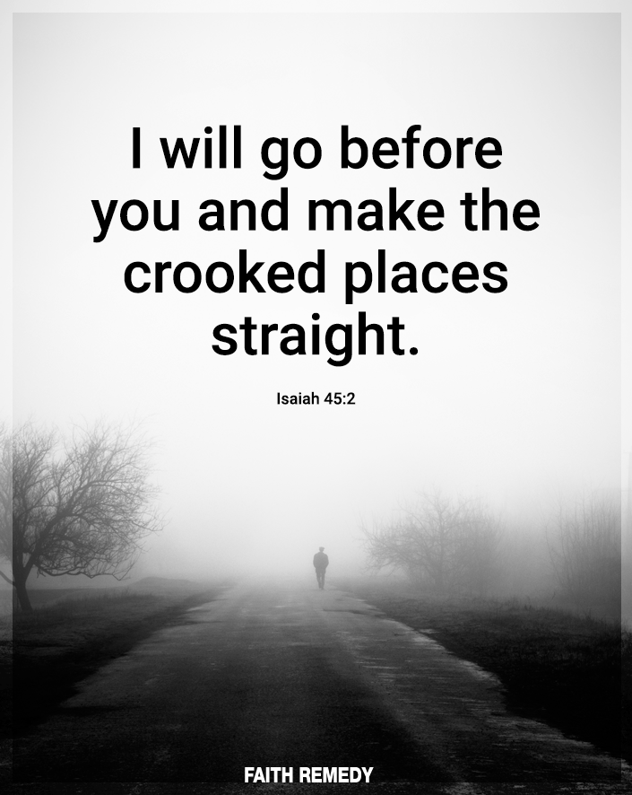 Faith_Remedy's tweet photo. I will go before you and make the crooked places straight. Isaiah 45:2 ✨✨ https://t.co/KERWcgiMya
