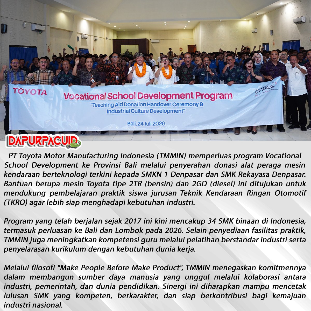 Dapurpacu_id's tweet photo. Komitmen membangun SDM unggul terus diwujudkan PT Toyota Motor Manufacturing Indonesia (TMMIN) melalui perluasan program Vocational School Development ke Provinsi Bali.
#tmmin #toyotaindonesia #pendidikanvokasi #smk #pendidikanindonesia #bali
@toyotaid @tmmin_id https://t.co/Iu6wDgeEOD