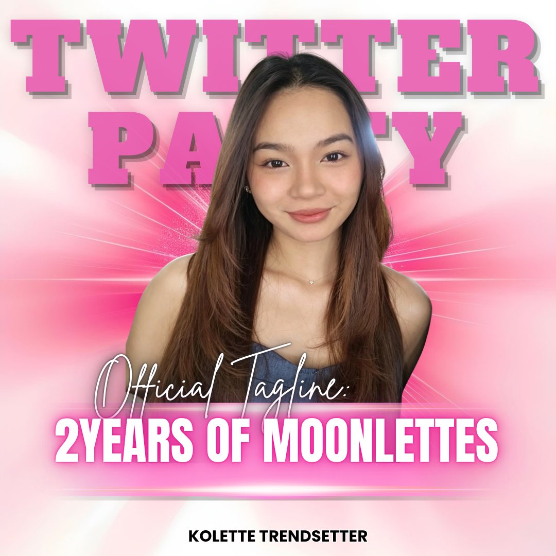 KoletteTrends's tweet photo. Let’s celebrate this special milestone together. 
Happy second anniversarry Moonlettes! 

Lets start the party! 

Official tagline: 

2YEARS OF MOONLETTES https://t.co/eWgeEykejQ