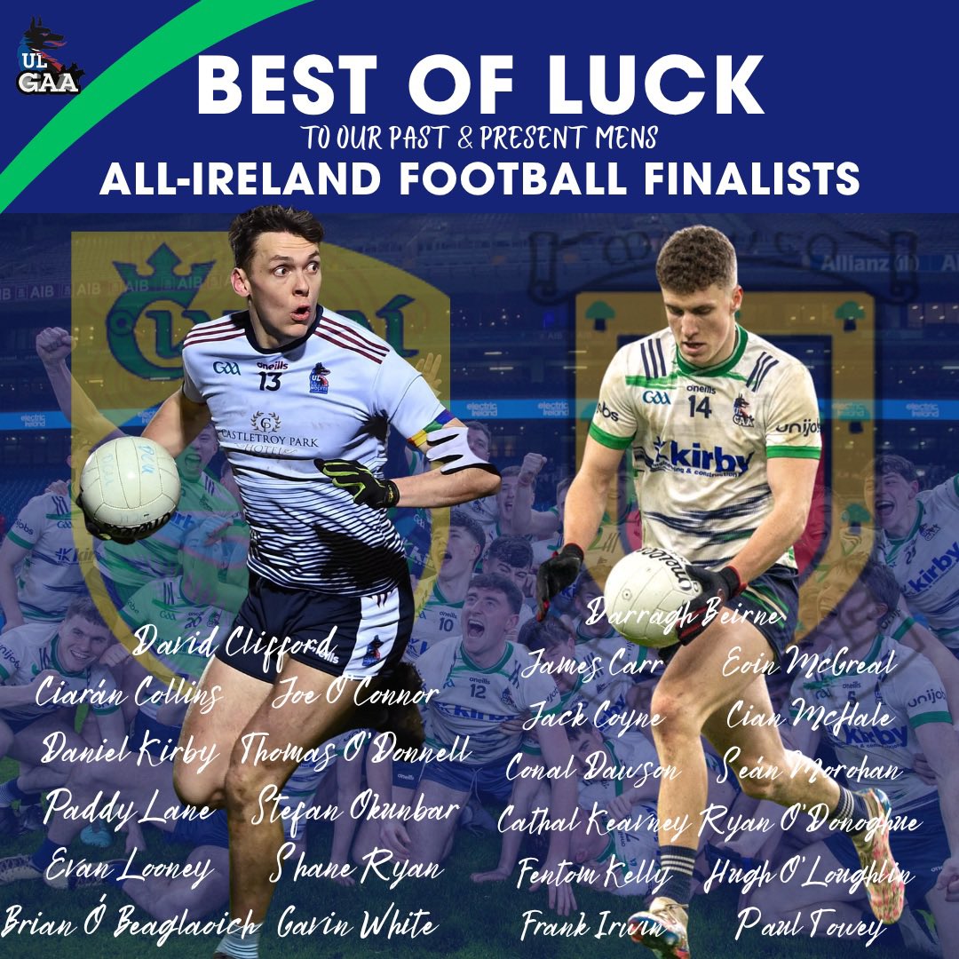 ul_gaa's tweet photo. Ahead of today’s All-Ireland Men’s Football Final between @Kerry_Official and @MayoGAA , all at UL GAA Club would like to wish the 24 players across both panels, that have also worn the UL jersey, all the very best this afternoon!

#ULGAA #BelongToThePack 🐺 https://t.co/710JkdbNGF