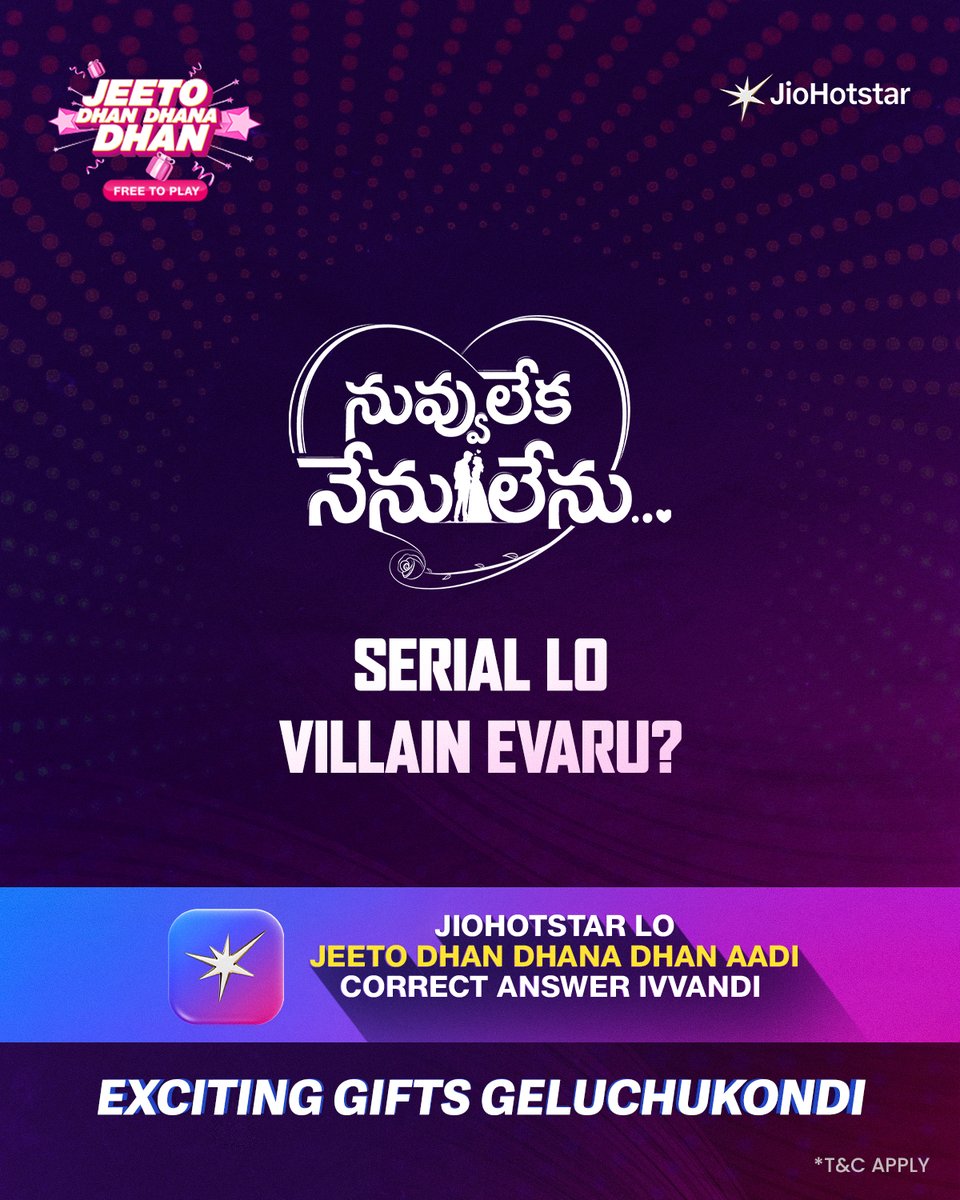 StarMaa's tweet photo. Double the Entertainment. Double the Excitement! 🤩🔥
Mee favorite serial chusthu, Jeeto Dhan Dhana Dhan aadandi, exciting gifts geluchukondi!

#NuvvuLekaNenuLenu #StarMaa #JeetoDhanDhanaDhan #JioHotstar https://t.co/RtpoJbZYpN