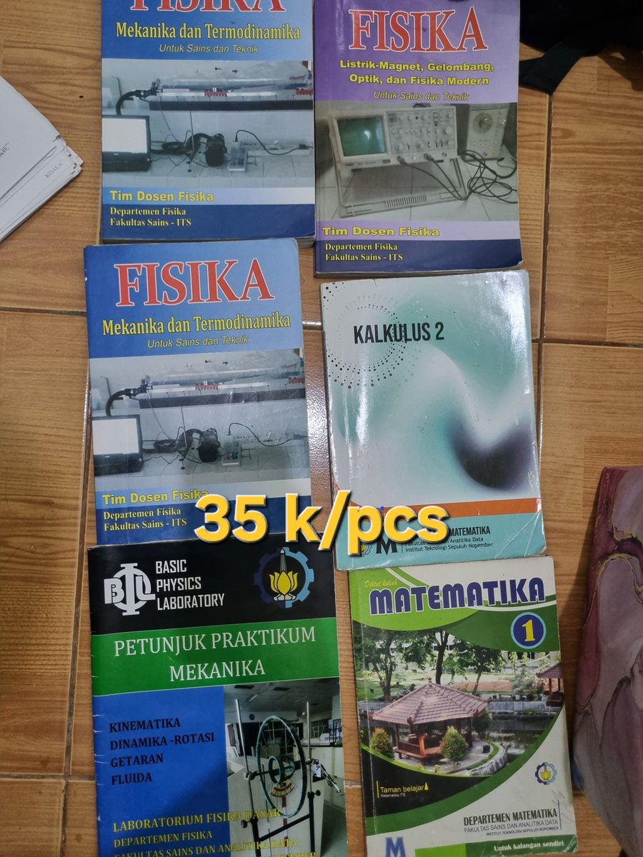wifps930's tweet photo. monggo maba ITS '26, WTS ‼️
ready:
1. Fisika Mekanik (2pcs)
2. Fisika Listrik (1 pcs)
3. Kalkulus 2 (1 pcs)
4. Matematika 1 (1 pcs)
5. Buku petunjuk praktikum fisika mekanika (1 pcs)
6. ZIEGEL ORI Penggaris Segitiga Set (1 set)
7. ZIEGEL ORI Penggaris 60 cm (1 pcs) https://t.co/xjBkeLaaEM