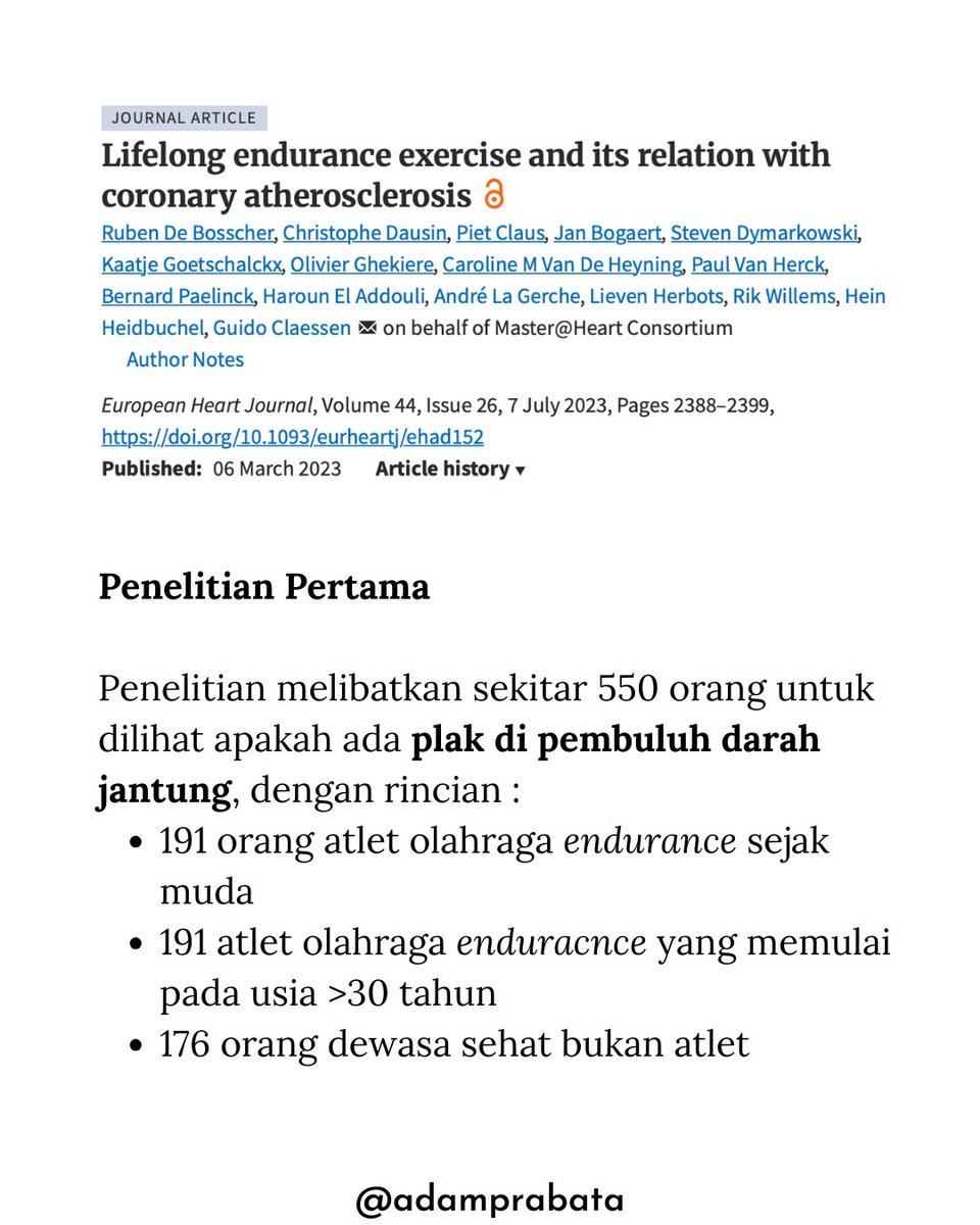 AdamPrabata's tweet photo. Apakah Benar Rutin Lari Bisa Meningkatkan Plak di Jantung?

Akhir-akhir ini sedang ramai dibicarakan mengenai efek lari, terutama maraton, dengan munculnya plak pada jantung. Memang betul ada beberapa penelitian ilmiah terkait hal tersebut dan hasilnya sangat menarik.

Yuk kita bahas!
𝘞𝘈𝘙𝘕𝘐𝘕𝘎! 𝘗𝘦𝘮𝘣𝘢𝘩𝘢𝘴𝘢𝘯 𝘱𝘢𝘯𝘫𝘢𝘯𝘨

𝗔𝗽𝗮 𝗶𝘁𝘂 𝗣𝗹𝗮𝗸 𝗽𝗮𝗱𝗮 𝗝𝗮𝗻𝘁𝘂𝗻𝗴?
Plak sederhananya adalah penumpukan kolesterol dan komponen lain di pembuluh darah. Bila plak semakin banyak dan menebal, maka dapat mempersempit aliran darah, yang menyebabkan sel kekurangan oksigen dan nutrisi. Plak yang menumpuk di pembuluh darah jantung meningkatkan risiko terjadinya serangan jantung

𝗣𝗲𝗻𝗲𝗹𝗶𝘁𝗶𝗮𝗻 𝗽𝗲𝗿𝘁𝗮𝗺𝗮
Lifelong endurance exercise and its relation with coronary atherosclerosis

Penelitian ini melibatkan sekitar 550 orang untuk dilihat apakah ada plak di pembuluh darah jantung, dengan rincian:
-191 orang atlet olahraga endurance sejak muda
-191 atlet olahraga enduracnce yang memulai pada usia >30 tahun
-176 orang dewasa sehat bukan atlet

Penelitian ini menemukan bahwa orang yang rutin melakukan olahraga endurance terbukti punya risiko memiliki >1 plak di pembuluh darah jantungnya sebesar 86% LEBIH TINGGI dibandingkan dengan orang dewasa sehat yang tidak rutin olahraga endurance.

𝗣𝗲𝗻𝗲𝗹𝗶𝘁𝗶𝗮𝗻 𝗸𝗲𝗱𝘂𝗮
Increased Coronary Artery Plaque Volume
Among Male Marathon Runners

Penelitian pada pelari maraton ini juga menemukan bahwa pelari maraton memiliki volume plak di pembuluh darah jantung yang lebih tinggi, NAMUN diameter pembuluh darahnya tidak menyempit signfikan.

𝗣𝗲𝗻𝗲𝗹𝗶𝘁𝗶𝗮𝗻 𝗸𝗲𝘁𝗶𝗴𝗮
Coronary atherosclerosis burden, but not transient troponin elevation, predicts long-term outcome in recreational marathon runners

Penelitian pada 108 pelari maraton ini menunjukkan bahwa risiko penyakit jantung dan kematian TIDAK BERBEDA SIGNIFIKAN dengan orang dewasa sehat, meskipun memiliki plak pada pembuluh darah jantung yang lebih banyak

𝗠𝗲𝗻𝗴𝗮𝗽𝗮 𝗟𝗮𝗿𝗶 𝗕𝗶𝘀𝗮 𝗠𝗲𝗻𝗶𝗻𝗴𝗸𝗮𝘁𝗸𝗮𝗻 𝗣𝗹𝗮𝗸 𝗱𝗶 𝗝𝗮𝗻𝘁𝘂𝗻𝗴?
1. Olahraga endurance, termasuk lari dapat menyebabkan stress berulang pada pembuluh darah jantung yang berujung pada peningkatan plak

2. Lari, terutama maraton, dapat meningkatkan inflamasi sementara, sehingga diduga berkontribusi terhadap pembentukan plak

𝗞𝗘𝗦𝗜𝗠𝗣𝗨𝗟𝗔𝗡
Olahraga endurance, termasuk lari, berasosiasi dengan peningkatan risiko munculnya plak pada pembuluh darah jantung

Namun kondisi tersebut tidak berhubungan dengan peningkatan risiko penyakit jantung dan kematian

Malah lari merupakan salah satu olahraga yang dapat meningkatkan usia harapan hidup
