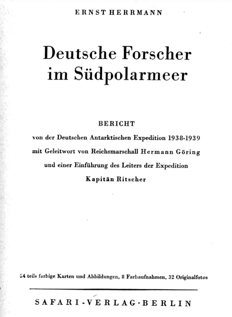 kuehmel's tweet photo. @Franziska_hl Zum Thema Antarktis (in der etwas polemischen Abhandlung erwähnt) ist auch der Bericht der Deutschen Antarktis-Expedition 1938/39 so ziemlich unbekannt, weil gehörig zur verbotenen Literatur (Geleitwort von Göring und so). https://t.co/9H9dMoPaRh