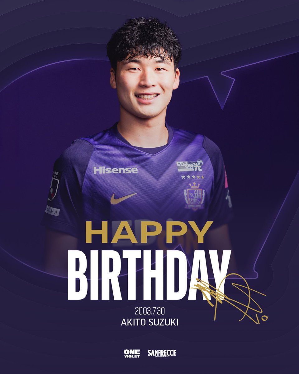 sanfrecce_SFC's tweet photo. 🎂𝑯𝑨𝑷𝑷𝒀 𝑩𝑰𝑹𝑻𝑯𝑫𝑨𝒀🎂

本日7月30日�� #鈴木章斗 選手の23歳の誕生日です！
お誕生日おめでとう🎉
素敵な1年になりますように✨

#sanfrecce #ONEVIOLET https://t.co/9dBIJo2vRw