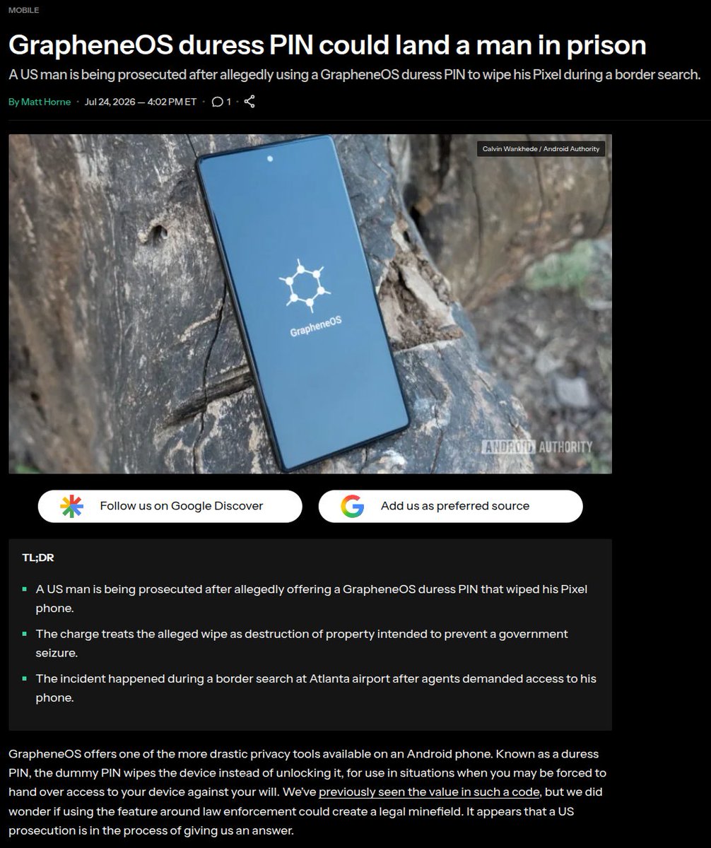 CR1337's tweet photo. Treated like a criminal just because you are using privacy-enhancing software, it is already happening:

"The US Department of Justice is prosecuting Atlanta resident Samuel Tunick after he allegedly gave a GrapheneOS duress PIN while border agents were trying to search his Google Pixel phone"