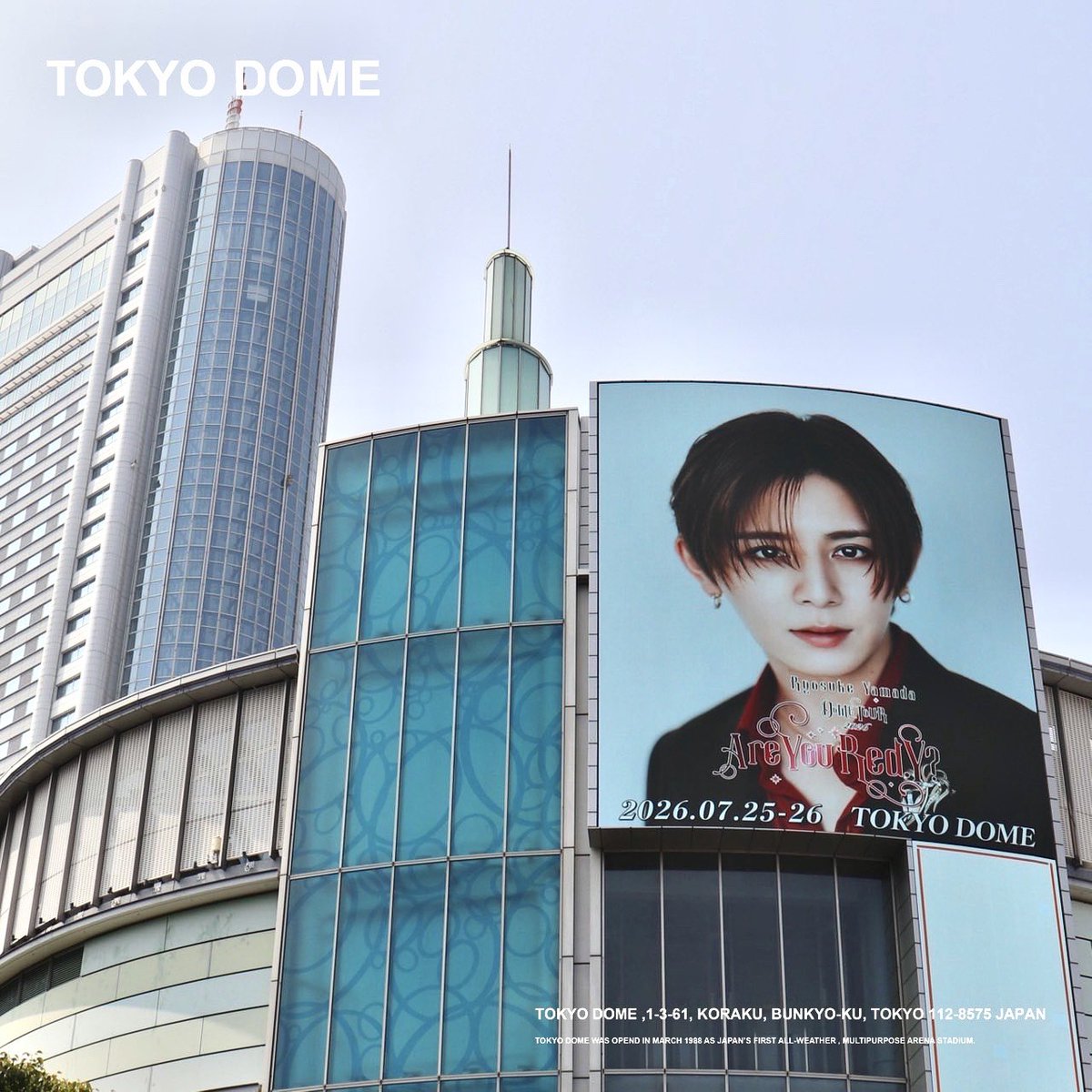 tokyodome1988_'s tweet photo. 2026.07.25(Sat)-26(Sun)
Ryosuke Yamada DOME TOUR 2026
Are You Red.Y?

#山田涼介 がソロとして自身初めての
#東京ドーム 公演を開催！

溢れるカリスマ性を遺憾なく発揮した、
ドームツアーファイナル2DAYS👑

集った多くのファンに、
甘美な時間を届けました💖

#AreYouRedY
#RyosukeYamada
#tokyodome