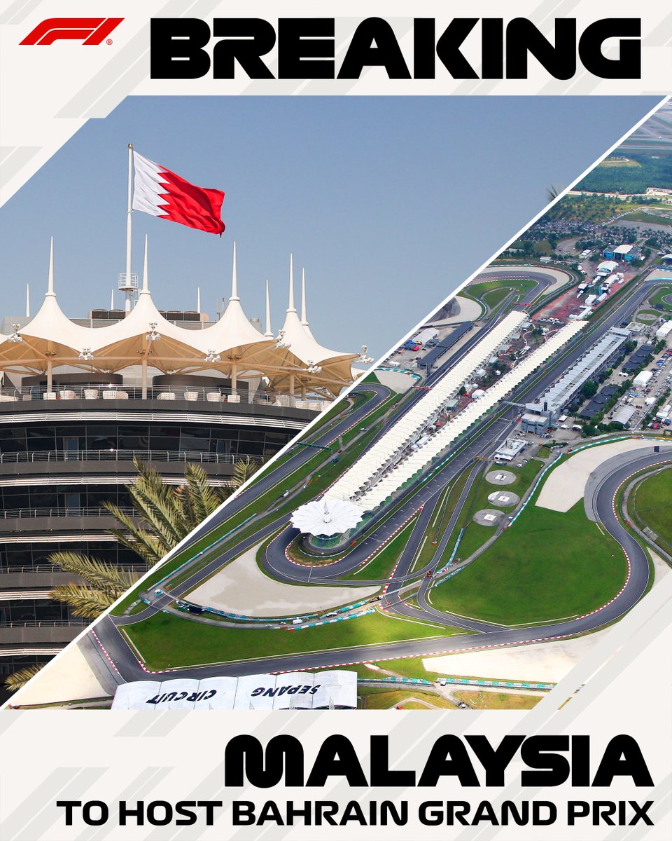 F1's tweet photo. BREAKING: Malaysia will host the Bahrain Grand Prix at Sepang International Circuit from 2-4 October 2026

Positioned between the Azerbaijan and Singapore Grands Prix, this event, which is subject to final agreements and official sign-off, will become the Formula 1 Gulf Air Bahrain Grand Prix in Malaysia

#F1