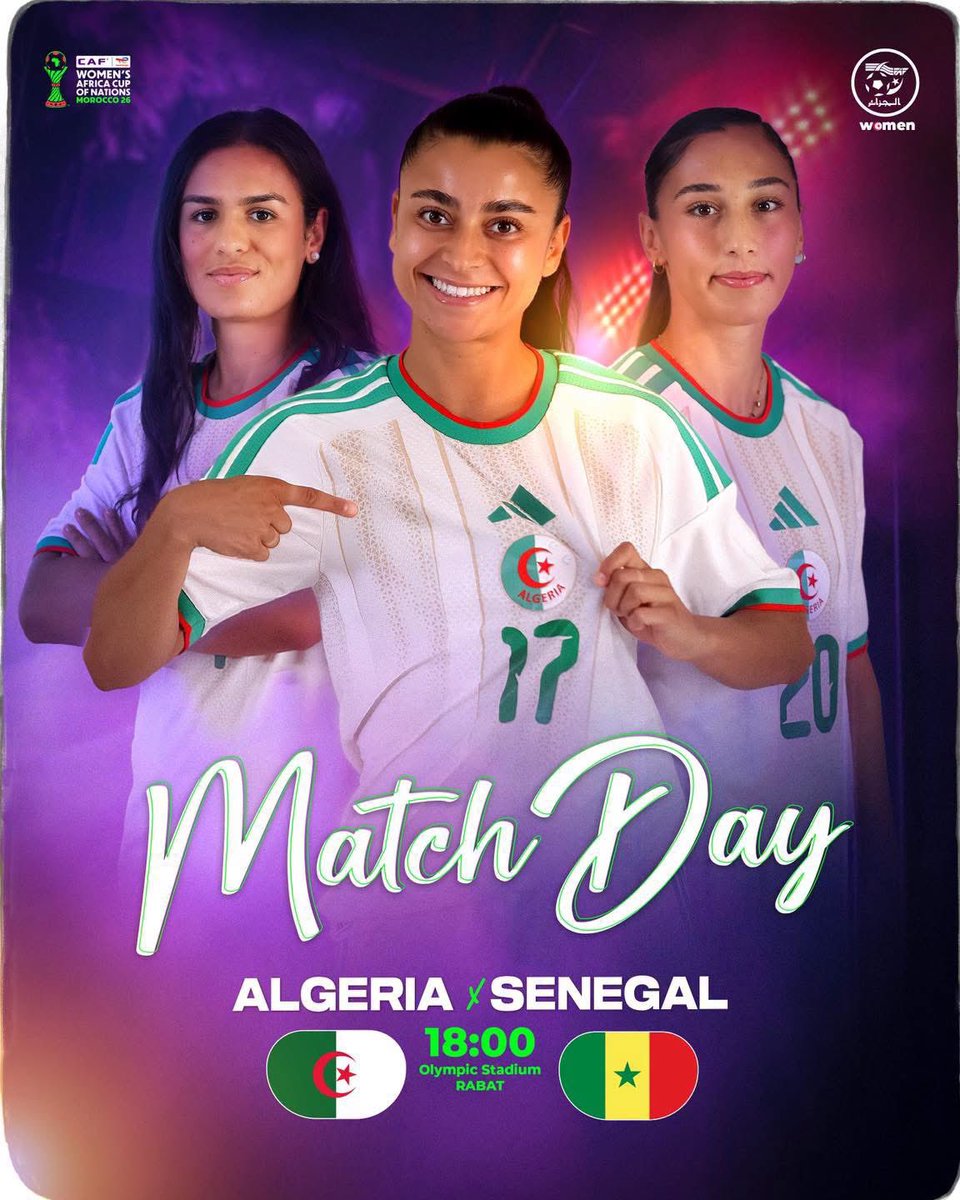 Lesvertes_dz's tweet photo. MATCH DAY | يوم المباراة
🏆 كأس إفريقيا للسيدات
🇩🇿 الجزائر 🆚 السنغال 🇸🇳
18:00 🕖
ملعب الرباط الأولمبي 🏟️
Bein Sports 6 📺
#SENALG | #LesVertes| #123vivalAlgérie🇩🇿| #WAFCON2026 https://t.co/B0Omp8BQnh