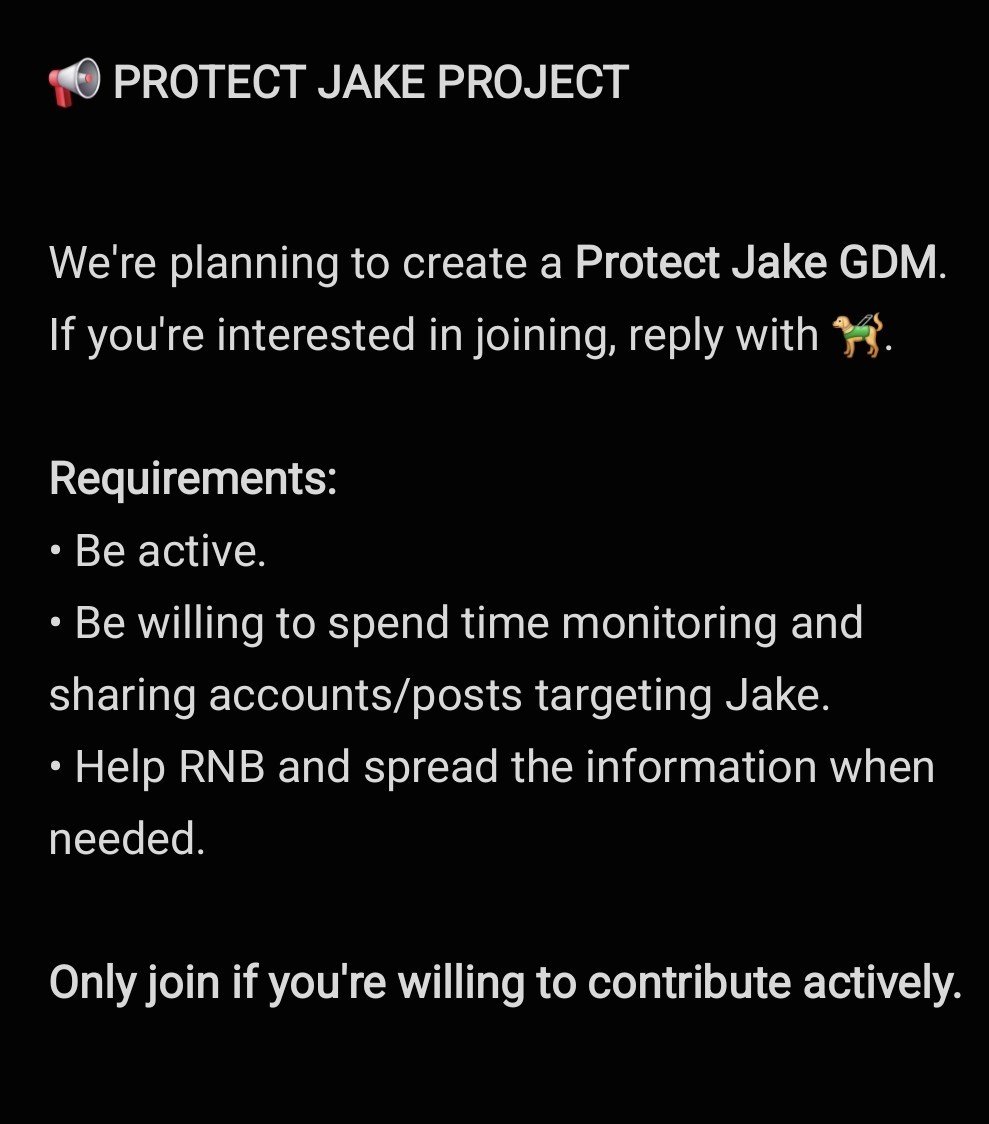 JakeProtectTeam's tweet photo. 📢 PROTECT JAKE PROJECT

We're planning to create a Protect Jake GDM.

Check the requirements below. If you're interested in joining, reply with "🦮"! https://t.co/esqneH2o5G
