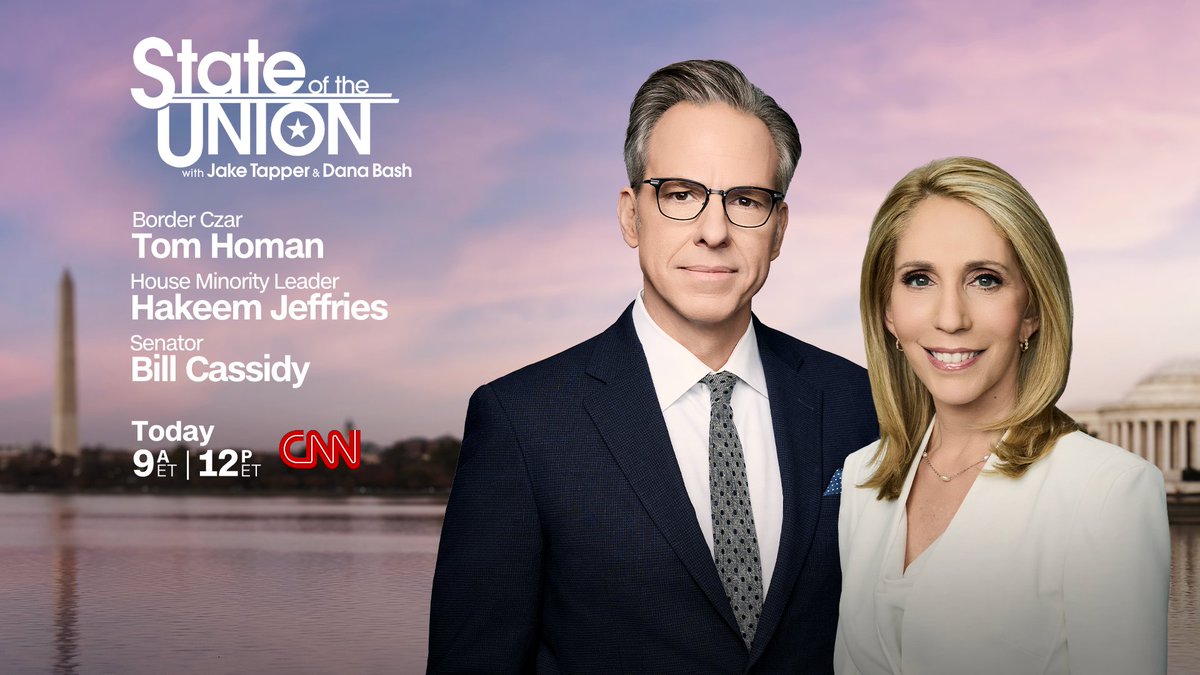 CNNSOTU's tweet photo. TODAY on #CNNSOTU with @DanaBashCNN
➡Border Czar Tom Homan
➡House Minority Leader Hakeem Jeffries
➡Senator Bill Cassidy
➡Rep. Mike Lawler, Rep. Tom Suozzi, Maya Wiley and Alyssa Farah Griffin

Tune in at 9 A.M. and Noon ET on 📺 @CNN, 🌎🌍🌏 @cnni, 🎧📻 @Audacy, @tunein, @SIRIUSXM Ch. 116 & 🖥️💻📲 https://t.co/s7RZyuc08W!