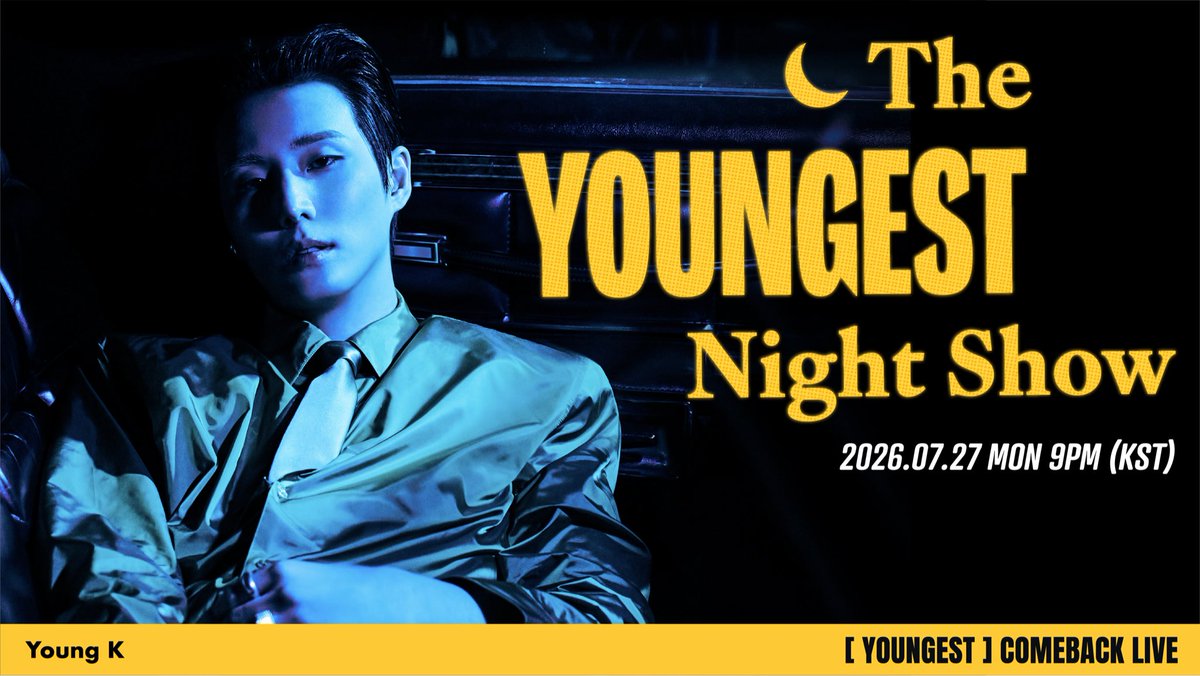 day6official's tweet photo. Young K 2nd Full Album <YOUNGEST> COMEBACK LIVE

Inviting My Day to [The YOUNGEST Night Show] 🌙

📻 26.07.27 (MON) 9PM (KST)
@ DAY6 YouTube Channel

#DAY6 #데이식스
#YoungK #영케이
#YOUNGEST
#Shut_The_Door https://t.co/wvkYFWoinZ