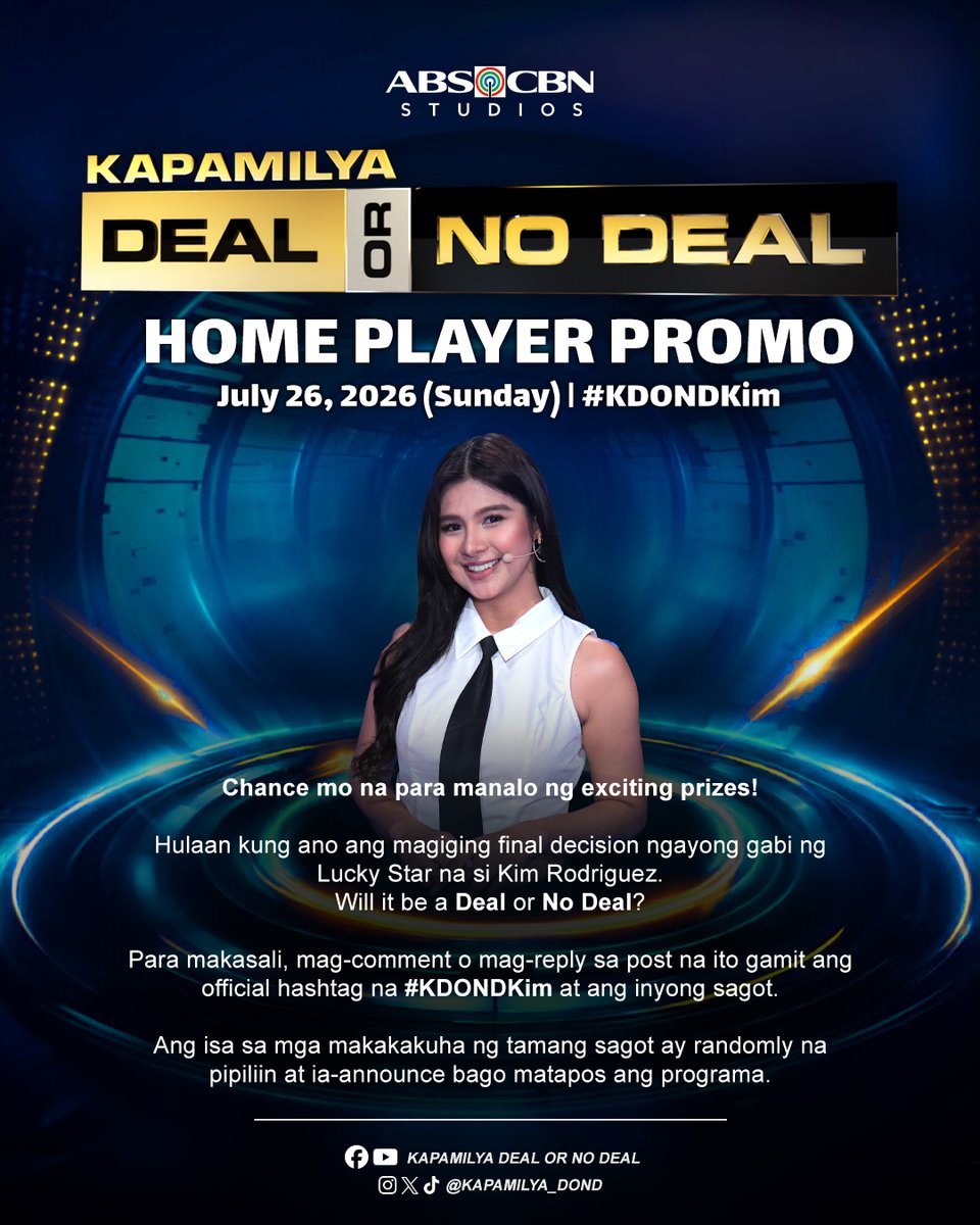 Kapamilya_DOND's tweet photo. Chance mo na para manalo ng exciting prizes sa HOME PLAYER PROMO! 💼☎️

Hulaan kung ano ang magiging final decision ng lucky star na si Kim Rodriguez. Will it be a Deal or No Deal?

Para makasali, mag-reply dito gamit ang hashtag na #KDONDKim at ang inyong sagot. https://t.co/E4DluzHP6z