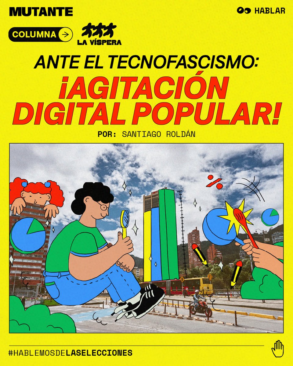 MutanteOrg's tweet photo. 📲 "A las plataformas les conviene la reacción inmediata de las audiencias, no necesariamente la formación de comunidades capaces de deliberar, coordinarse y actuar", explica Santiago Roldan, Maestro en Gobierno y Asuntos Públicos, experto en datos y coyuntura política.

✊🏽 En esta columna de opinión, el autor describe los retos de los algoritmos y el papel que deberían jugar los sectores populares en este campo de disputa.

Léela completa aquí: https://t.co/SK4FwoPdcT

#HablemosDeLasElecciones

----

Esta es la quinta entrega de La Víspera, una serie de 7 columnas de opinión que nos acompañará hasta el 7 de agosto. 

⏰ Espera la próxima entrega el domingo 2 de agosto y, mientras tanto, comenta, comparte y conversa 🗣️🥁.