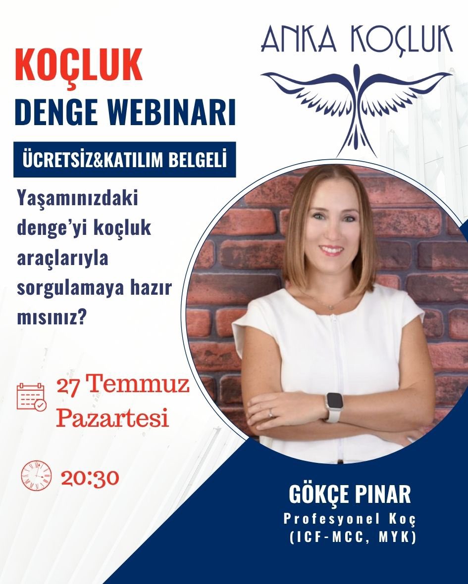 AnkaKocluk's tweet photo. 📜 ÜCRETSİZ &amp; Katılım Belgeli Koçluk Webinarı!

📅 27 Temmuz | 20:30

Koçluğu keşfedin, “Denge Çarkı” uygulamasıyla deneyimleyin. ✨

🎯 Koçluk nedir, nasıl koç olunur?
📄 Katılım belgesi

🔗 https://t.co/qLEA3EdKlT

#AnkaKoçluk #Koçluk https://t.co/dHdQHRzSEy