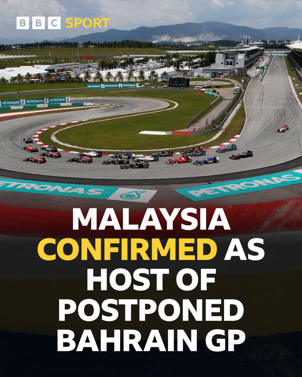 BBCSport's tweet photo. Malaysia confirmed as Bahrain GP replacement 🇲🇾✅

The Sepang Circuit will host a race in October on behalf of Bahrain, returning to the Formula 1 calendar for the first time since 2017. https://t.co/Qaw9LA6ga8