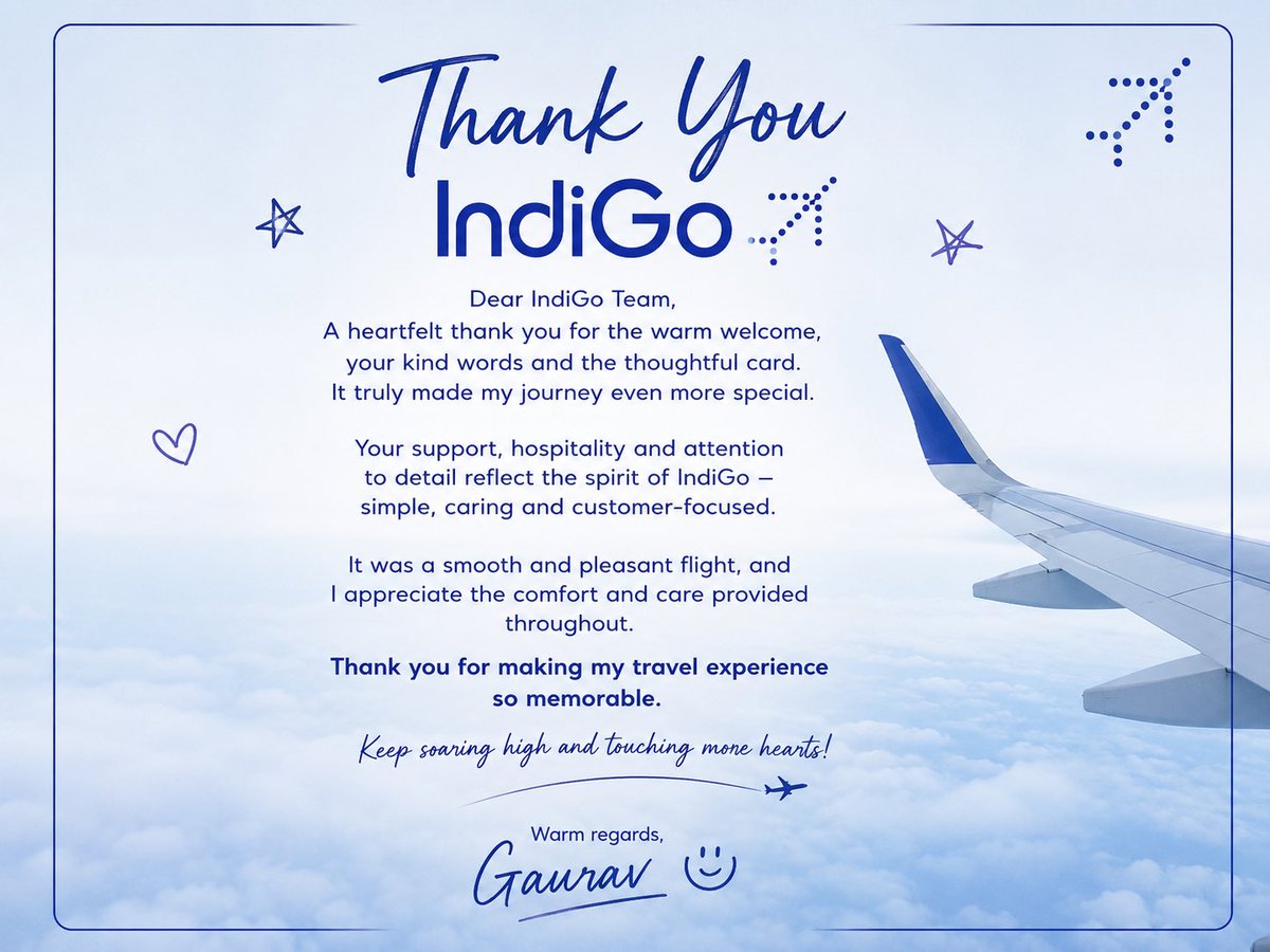 Gauravsinghktr's tweet photo. Thank you, @IndiGo6E, and especially the wonderful cabin crew, for your heartfelt handwritten note. Your kindness, warmth, and hospitality made my journey from Delhi to Purnea even more special. Keep soaring high! ✈️💙😊
#ThankYouIndiGo #CustomerExperience #Gratitude #FlyIndiGo https://t.co/EVMSWB2g6j