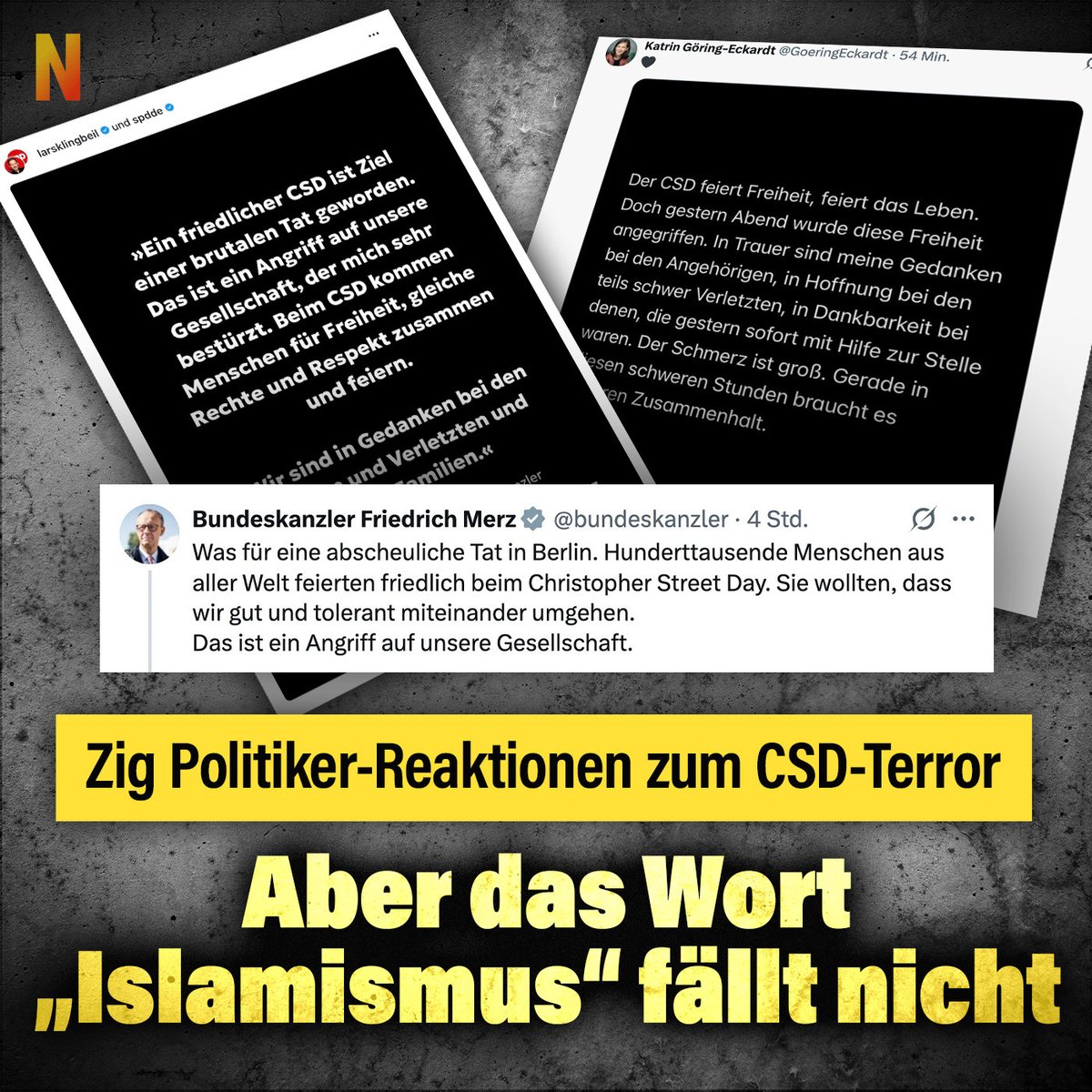 niusde_'s tweet photo. Egal ob Merz, Klingbeil oder Söder: Politiker benennen den islamistischen Terroranschlag auf den CSD in Berlin nicht als solchen. Stattdessen werden floskelhafte Statements verbreitet.
https://t.co/Y7SSOlqEc2 https://t.co/E6b4nCfoR3
